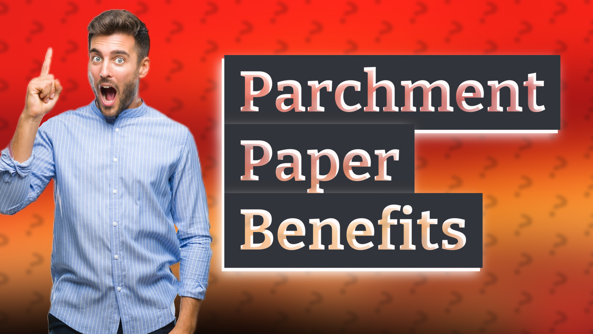 Parchment Paper Benefits
