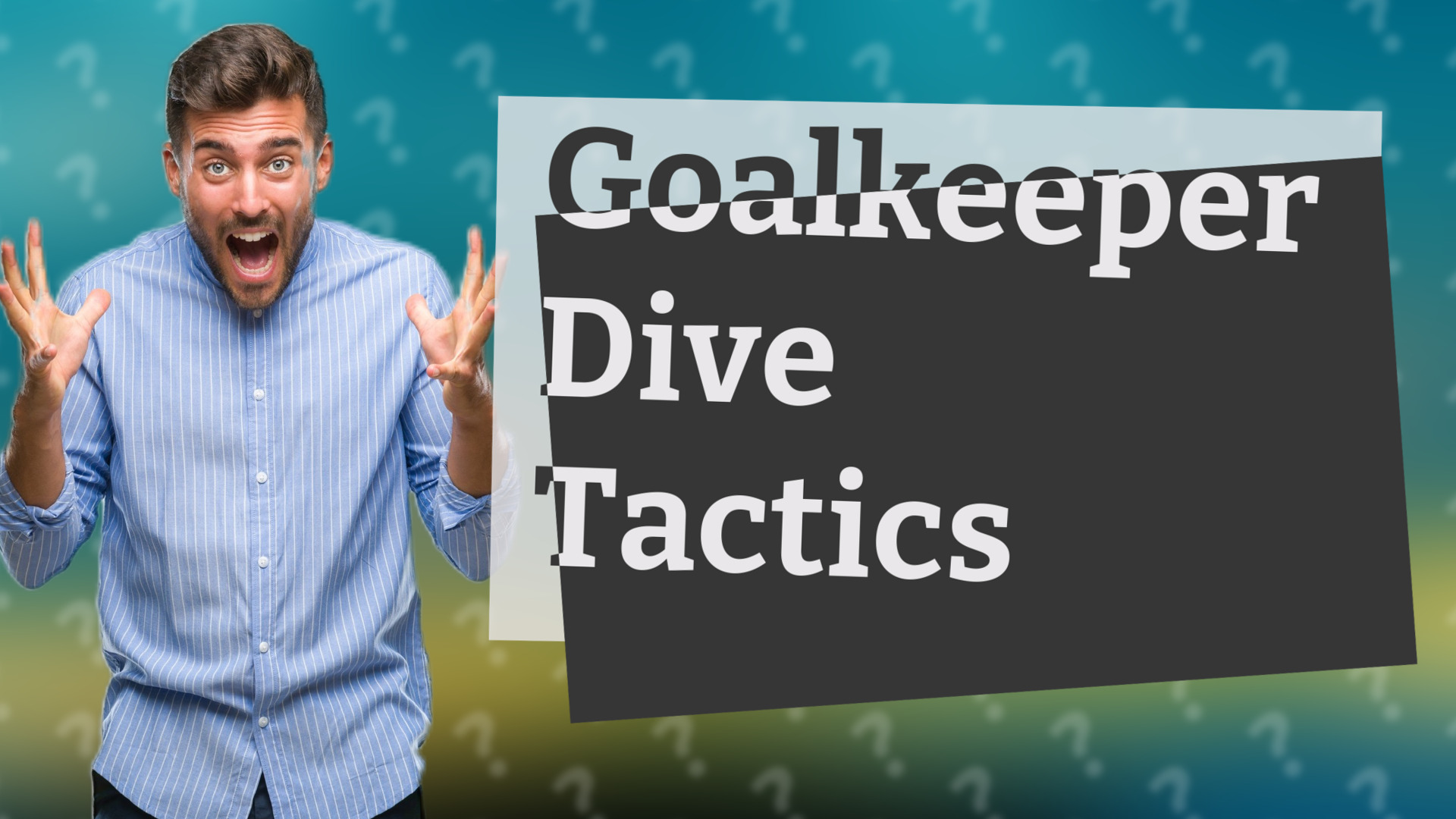 Goalkeeper Dive Tactics