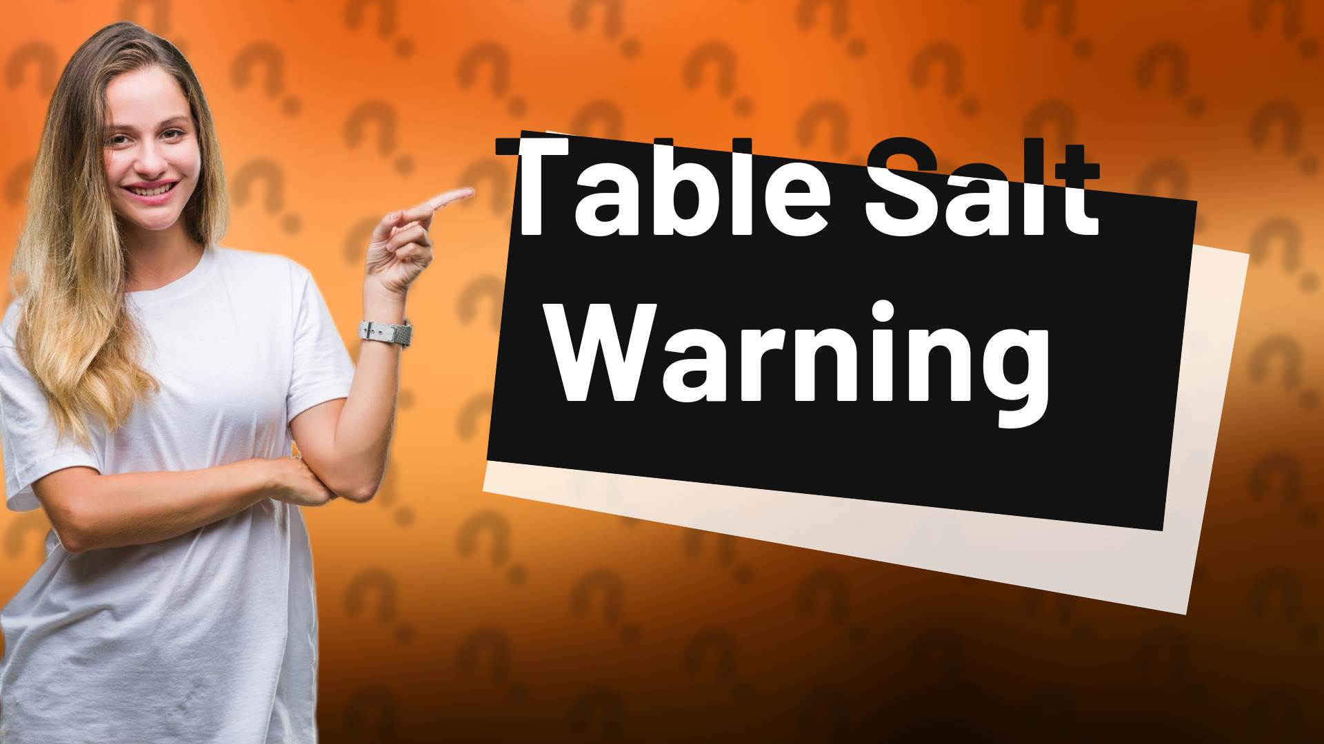 Table Salt Warning