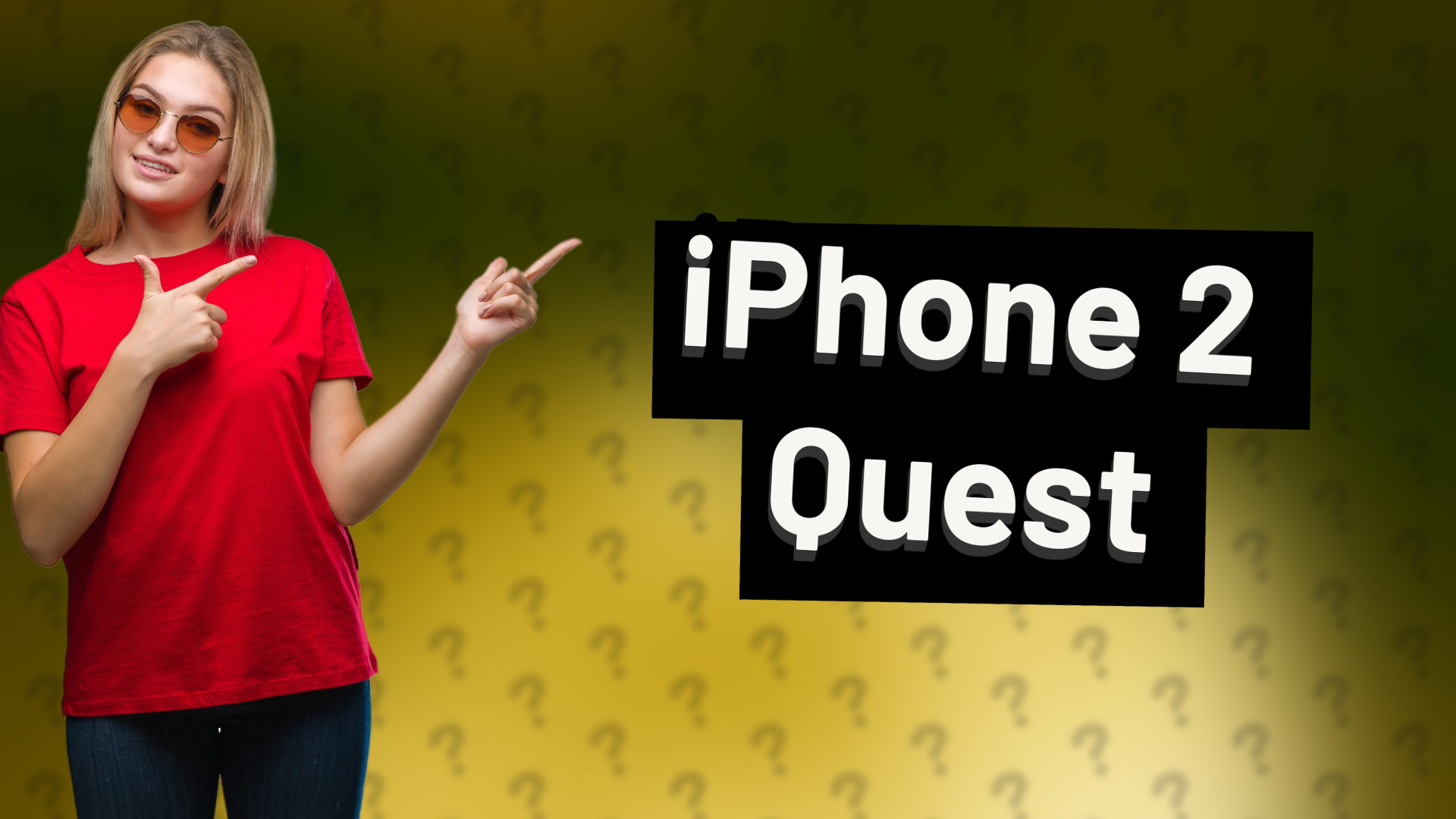 iPhone 2 Quest