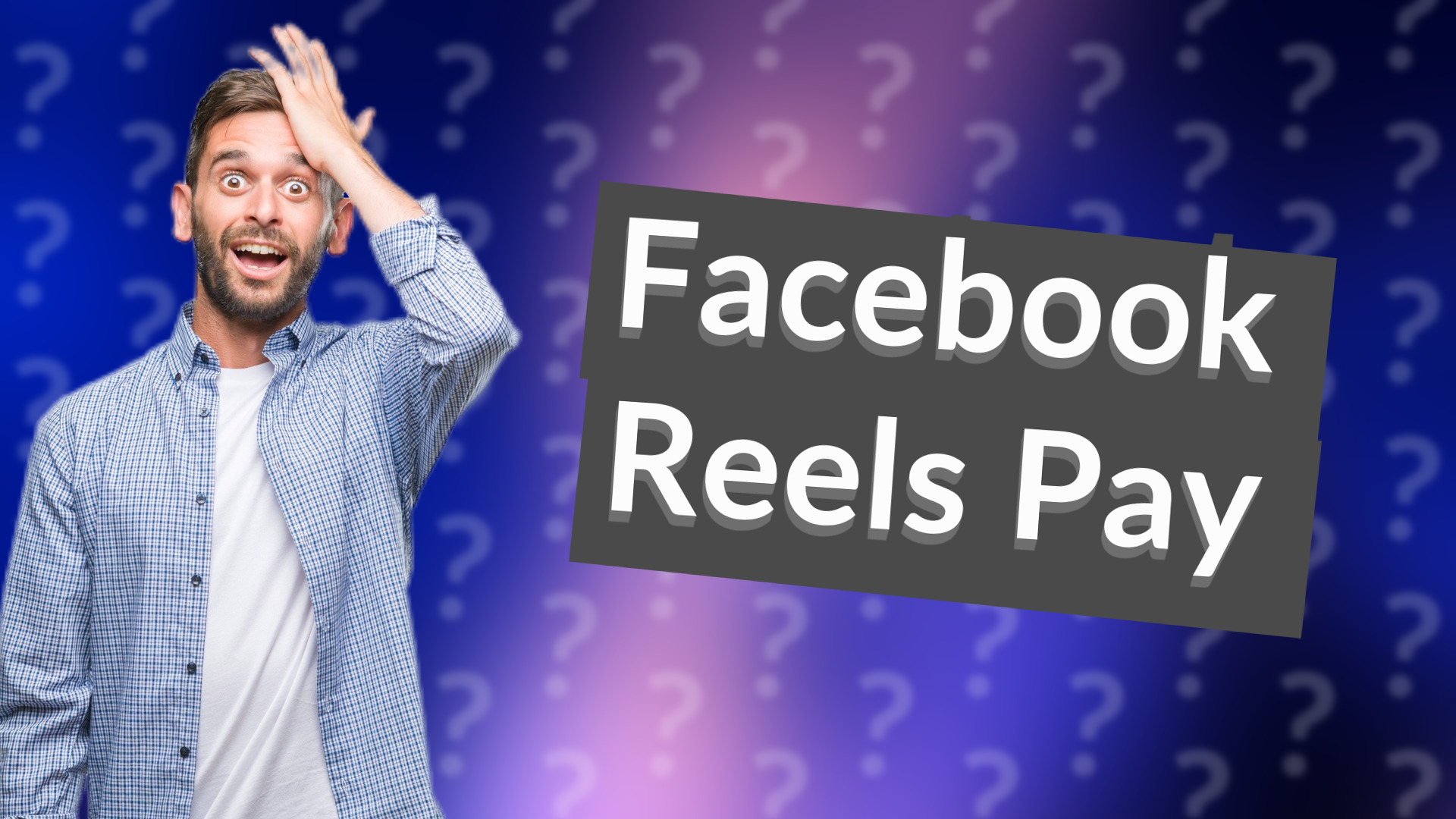Facebook Reels Pay