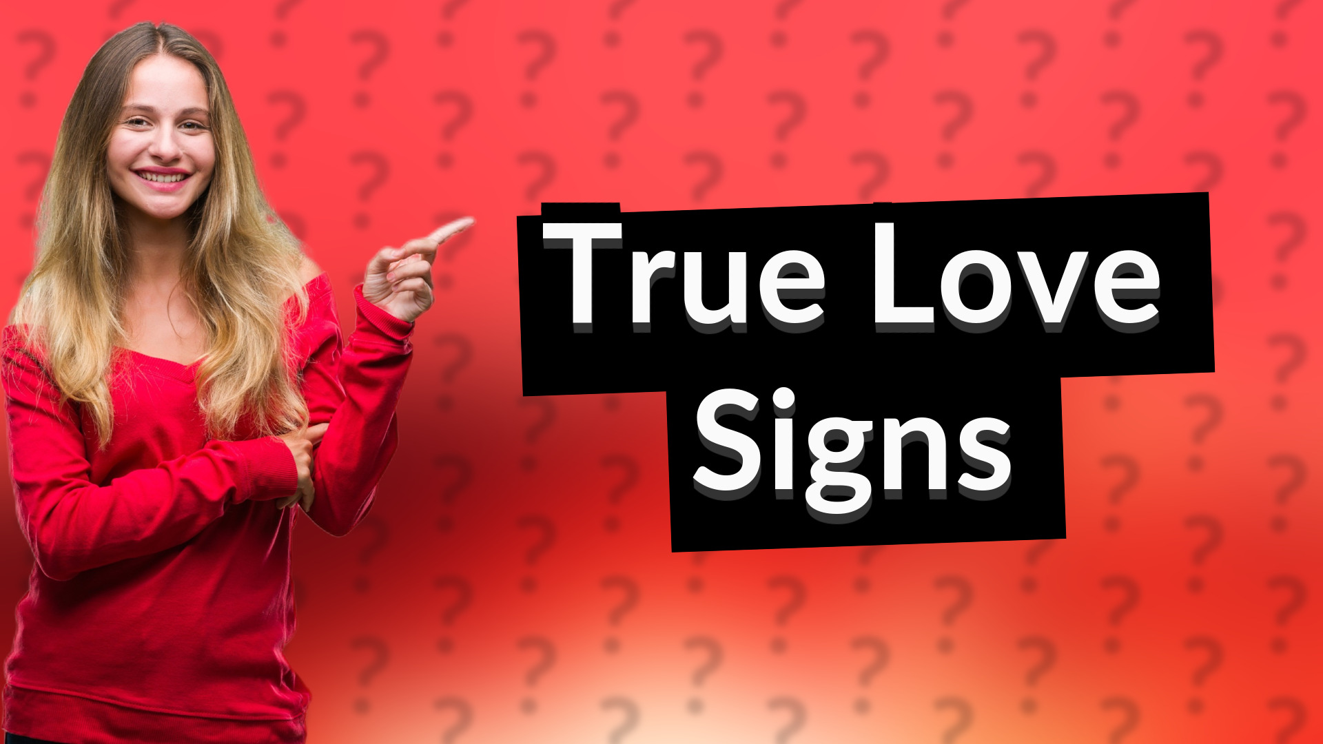 True Love Signs
