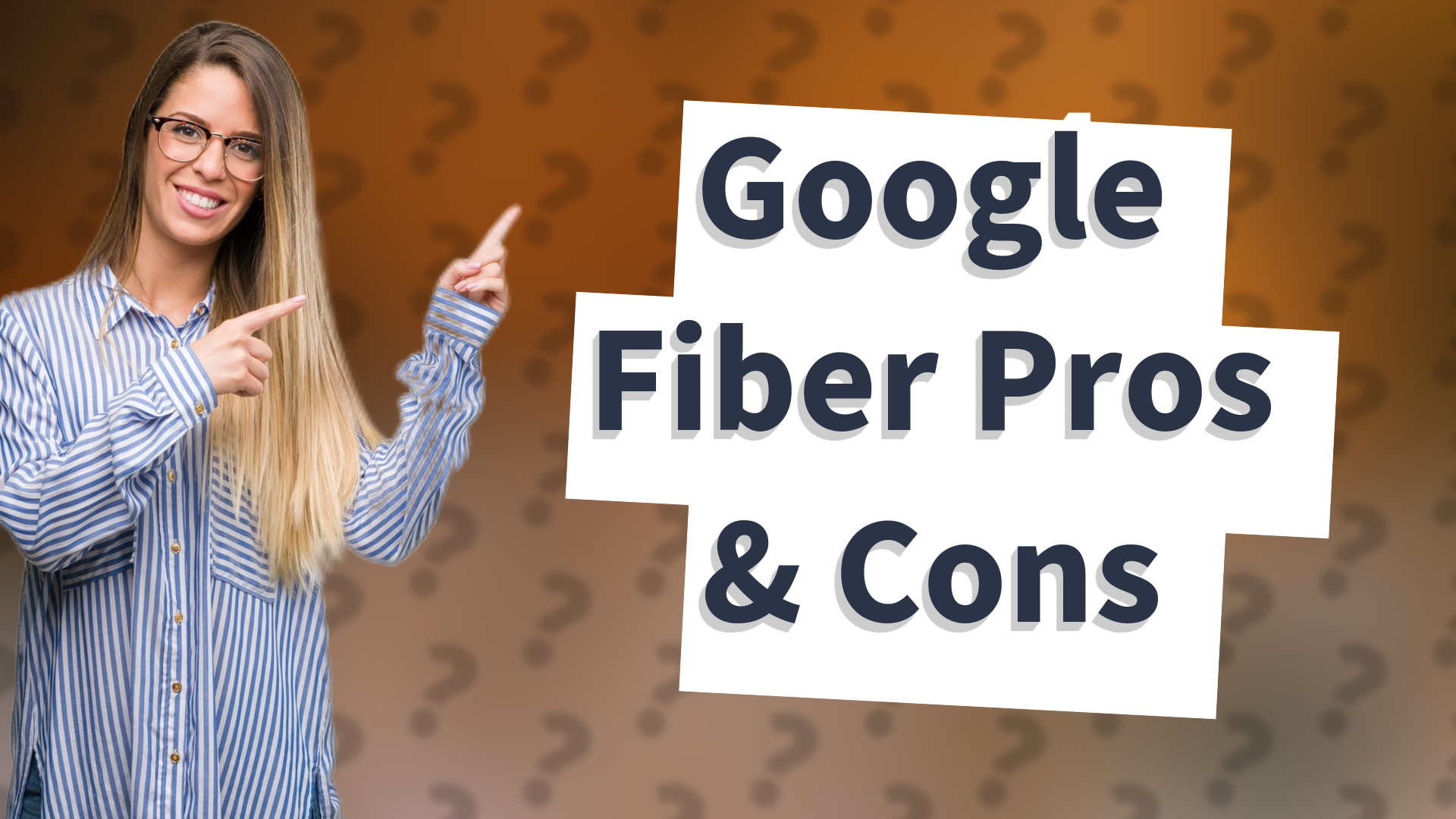 Google Fiber Pros & Cons