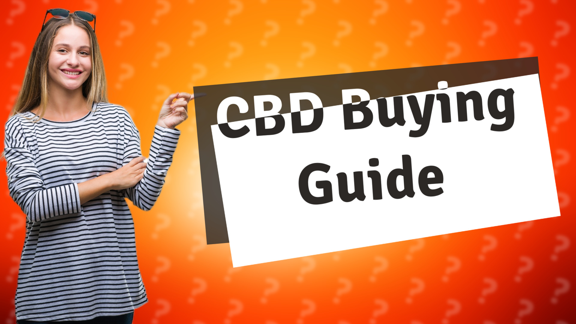 CBD Buying Guide