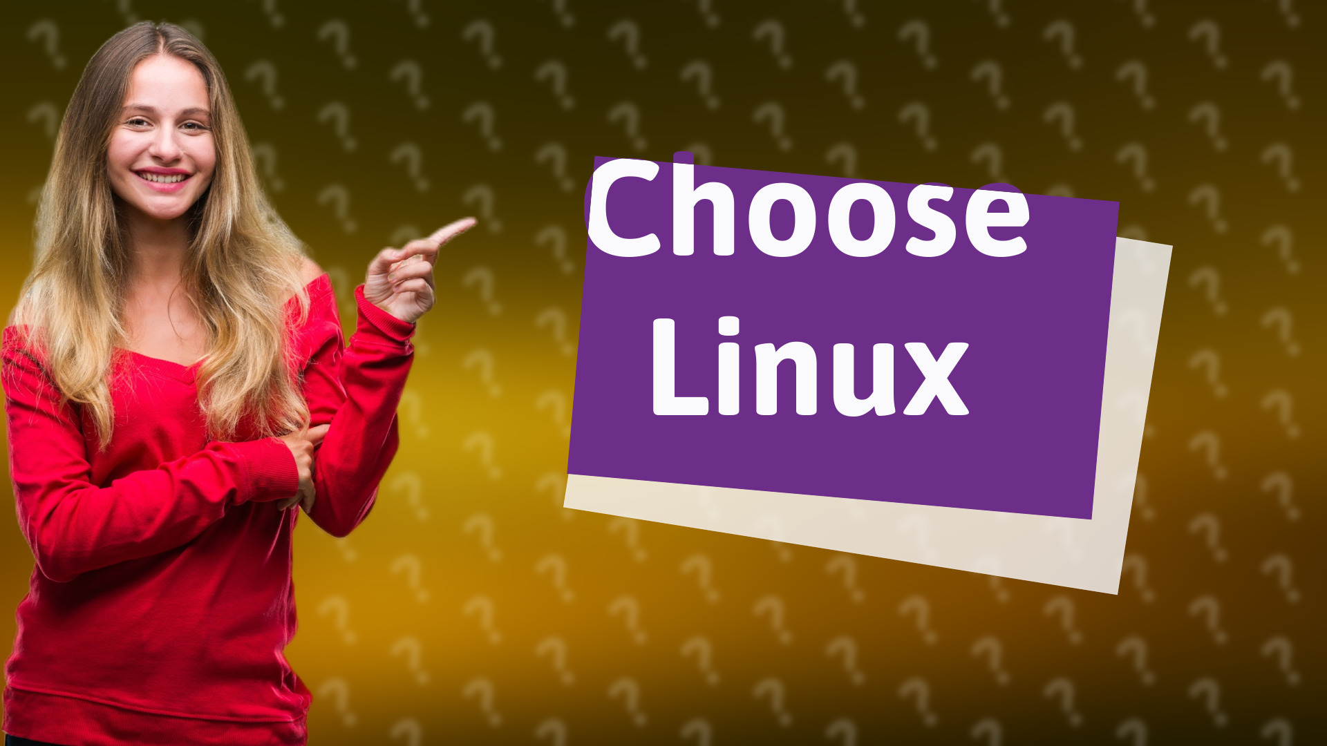 Choose Linux
