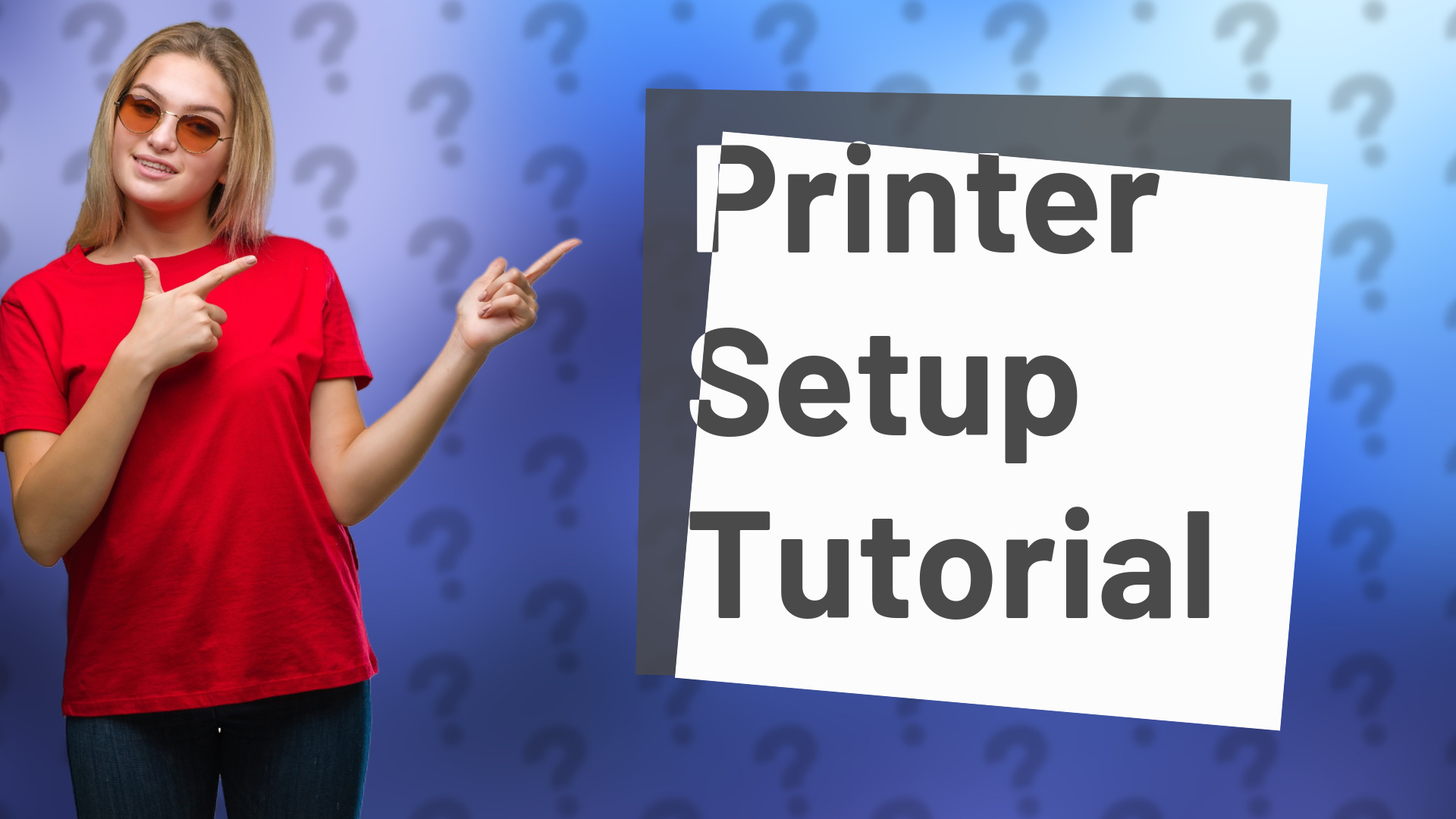 Printer Setup Tutorial