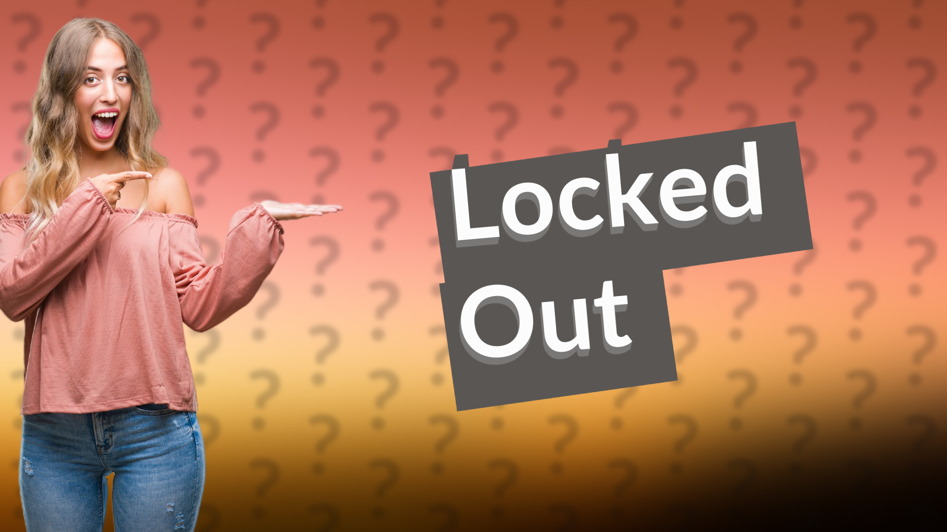 Locked Out