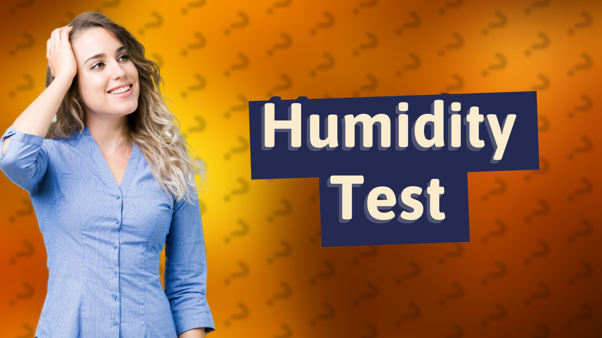 Humidity Test