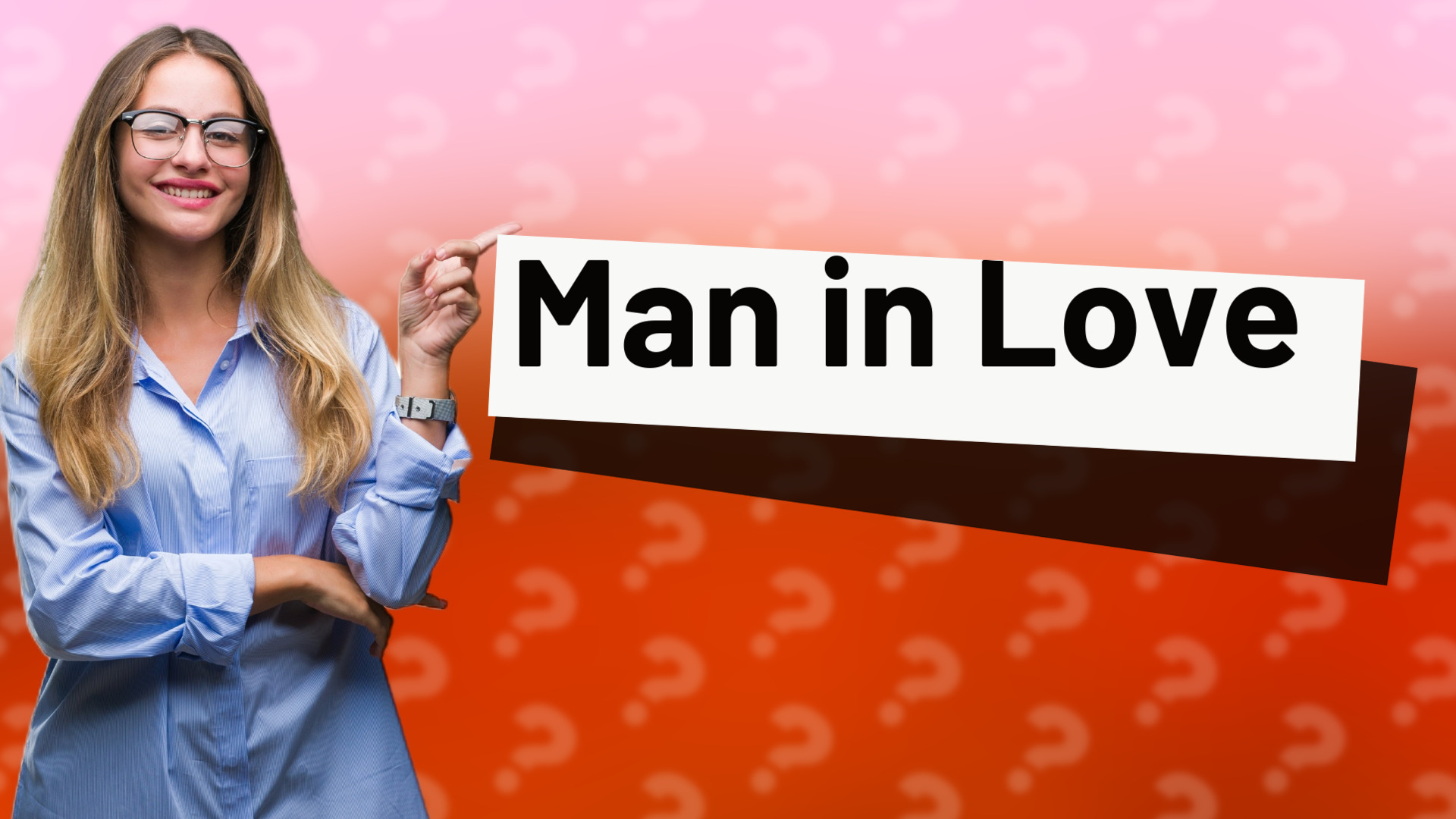 Man in Love