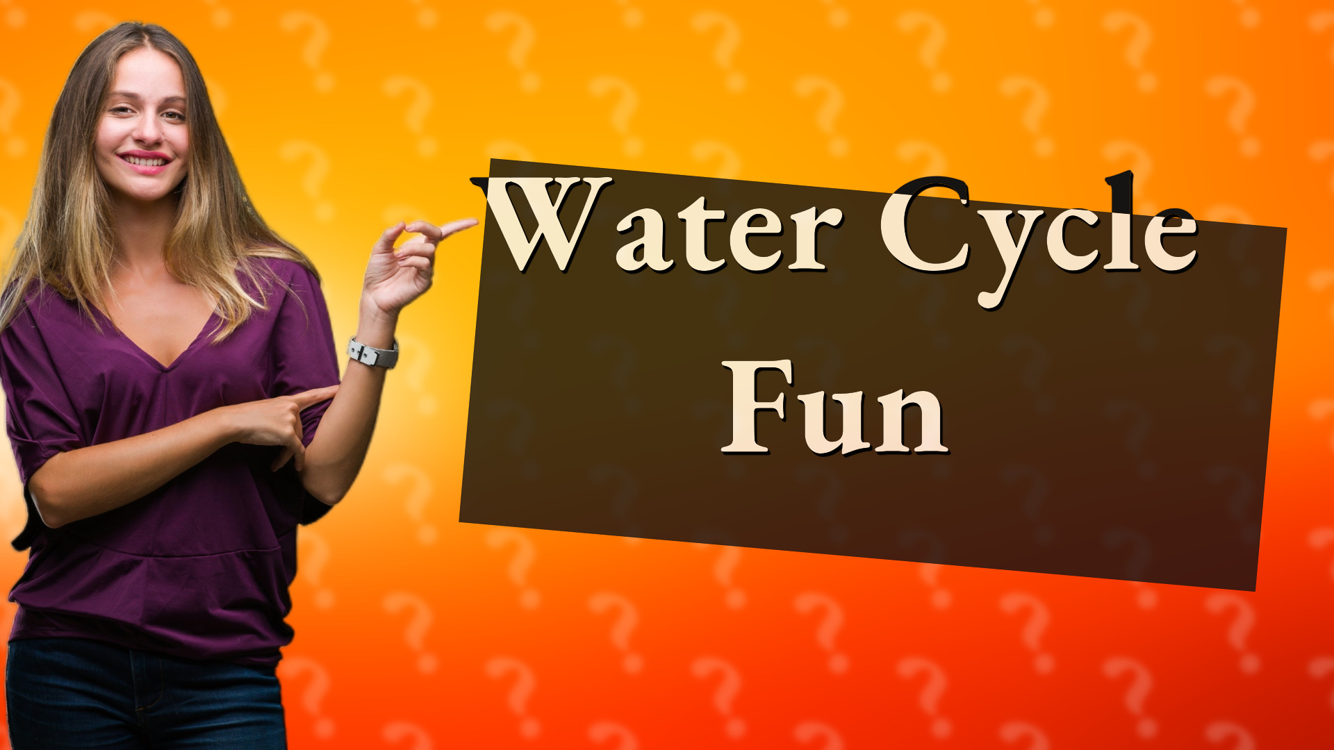 Water Cycle Fun