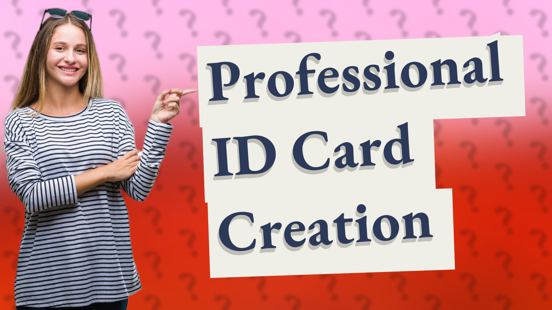 Professional ID Card Creation