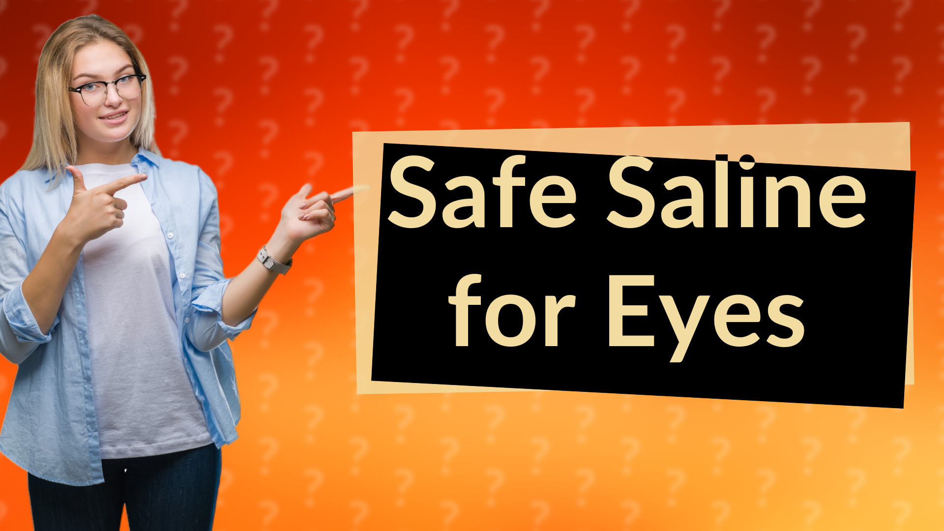 Safe Saline for Eyes