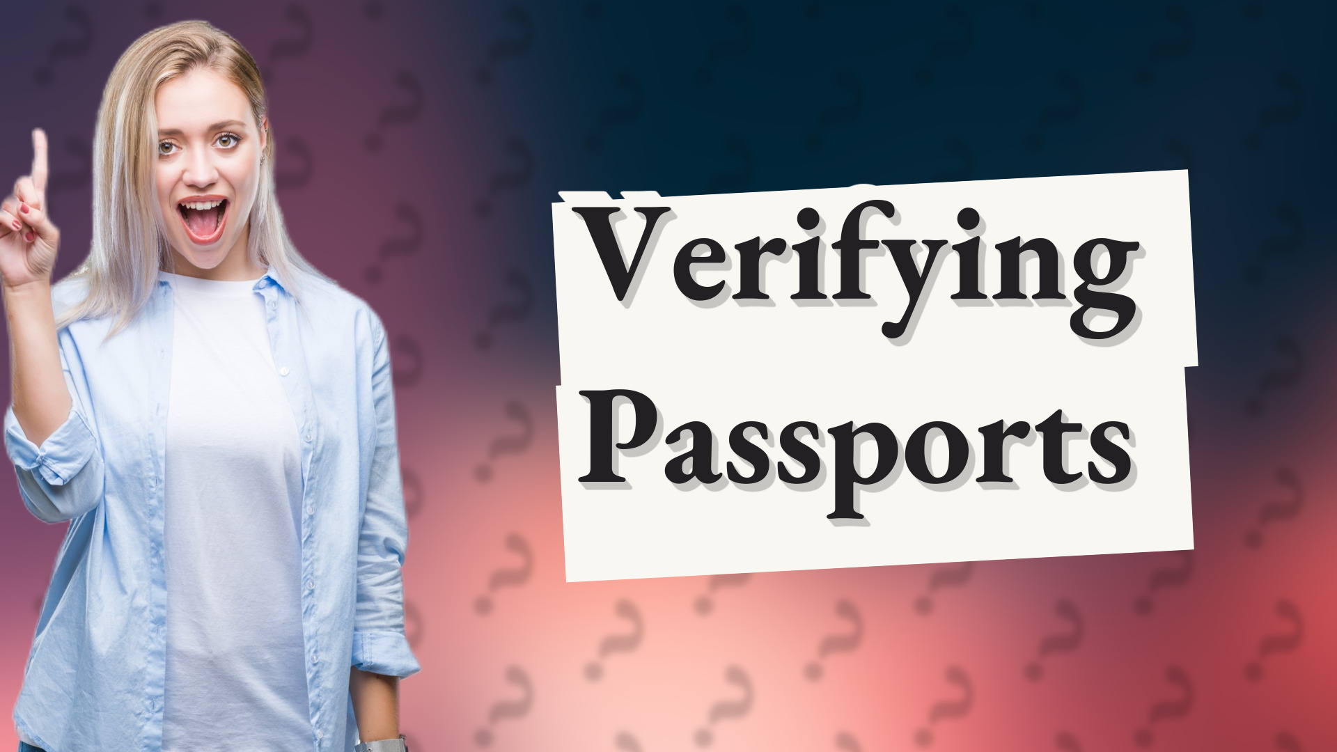 Verifying Passports