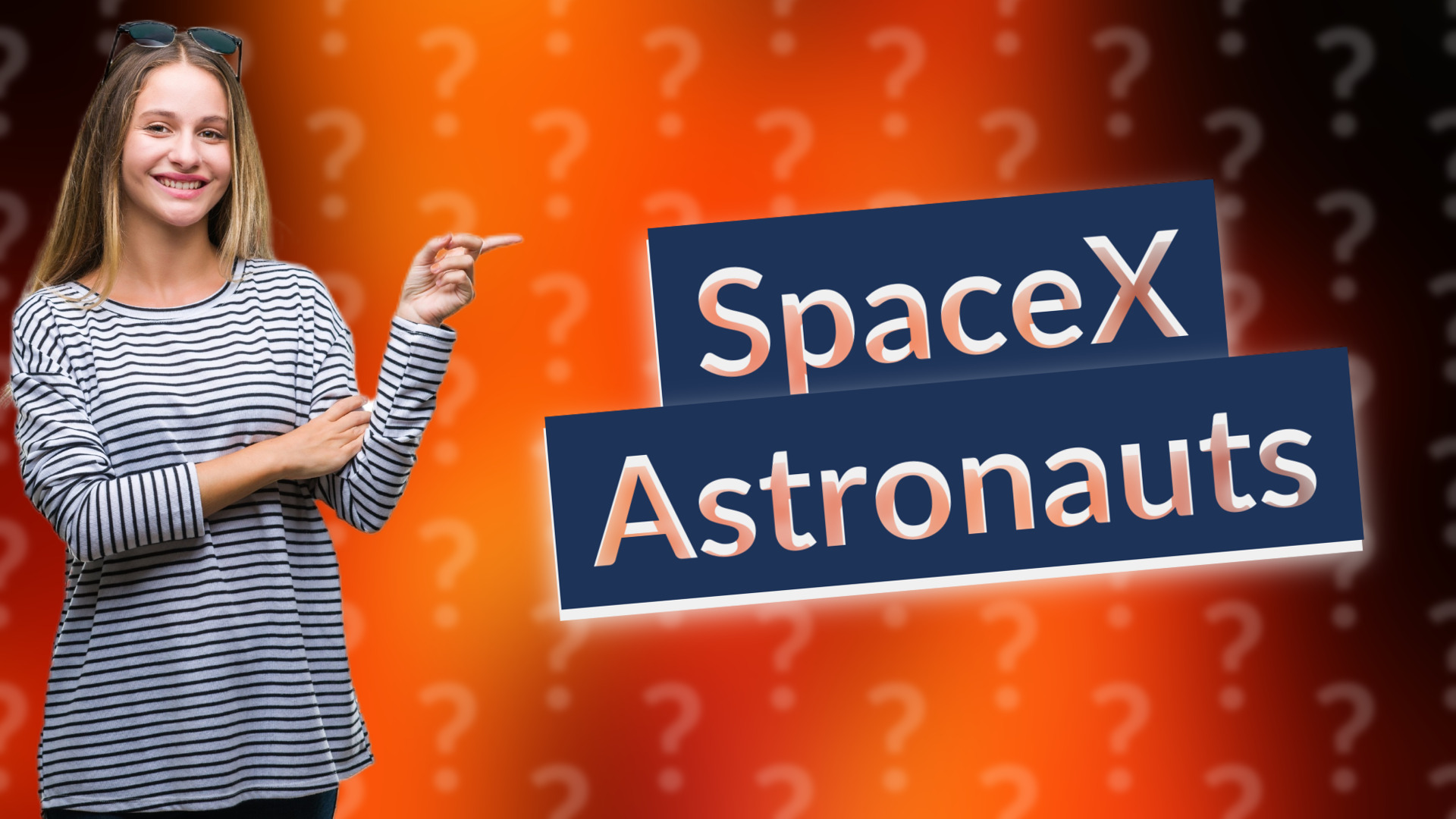 SpaceX Astronauts