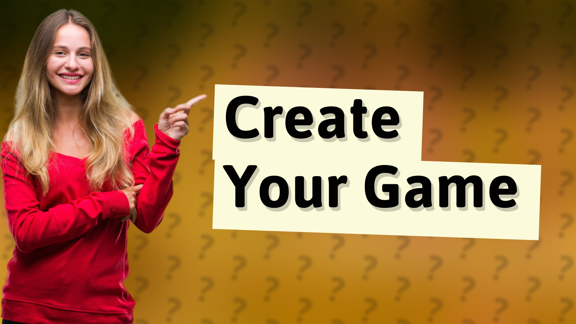 Create Your Game