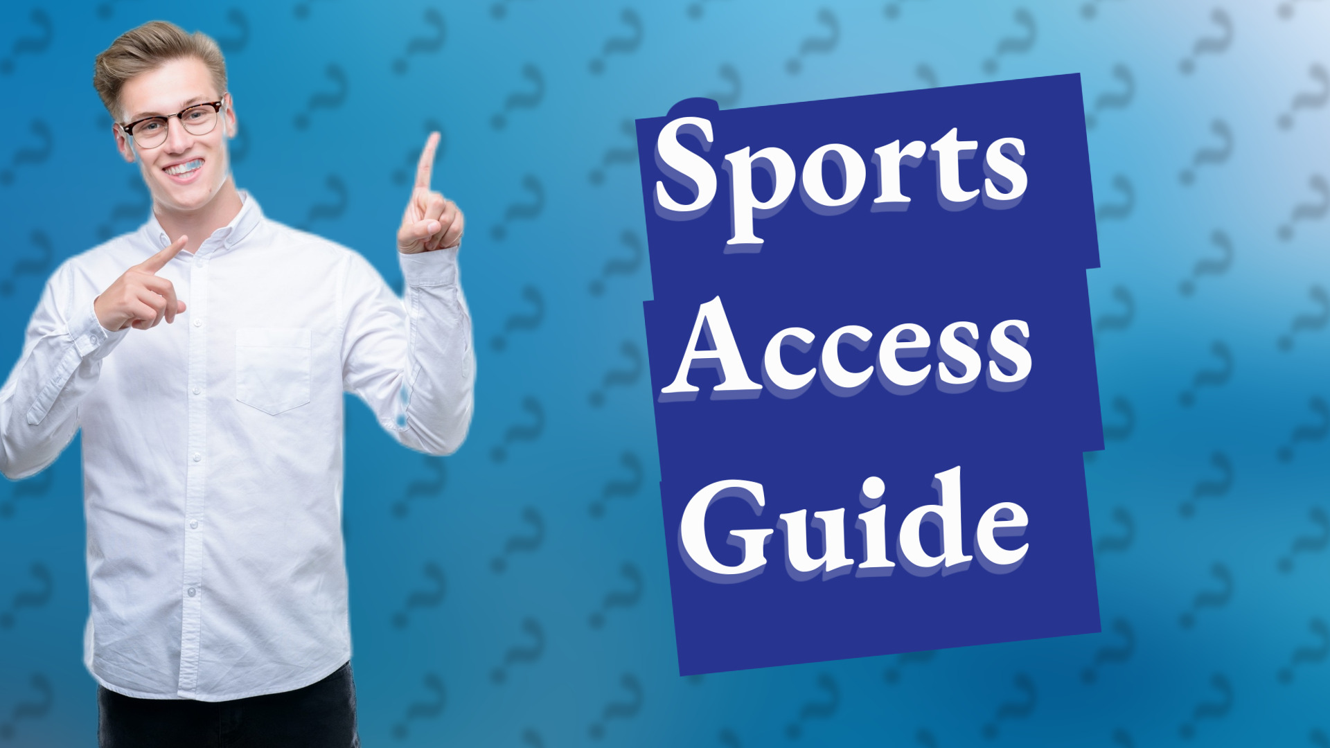 Sports Access Guide