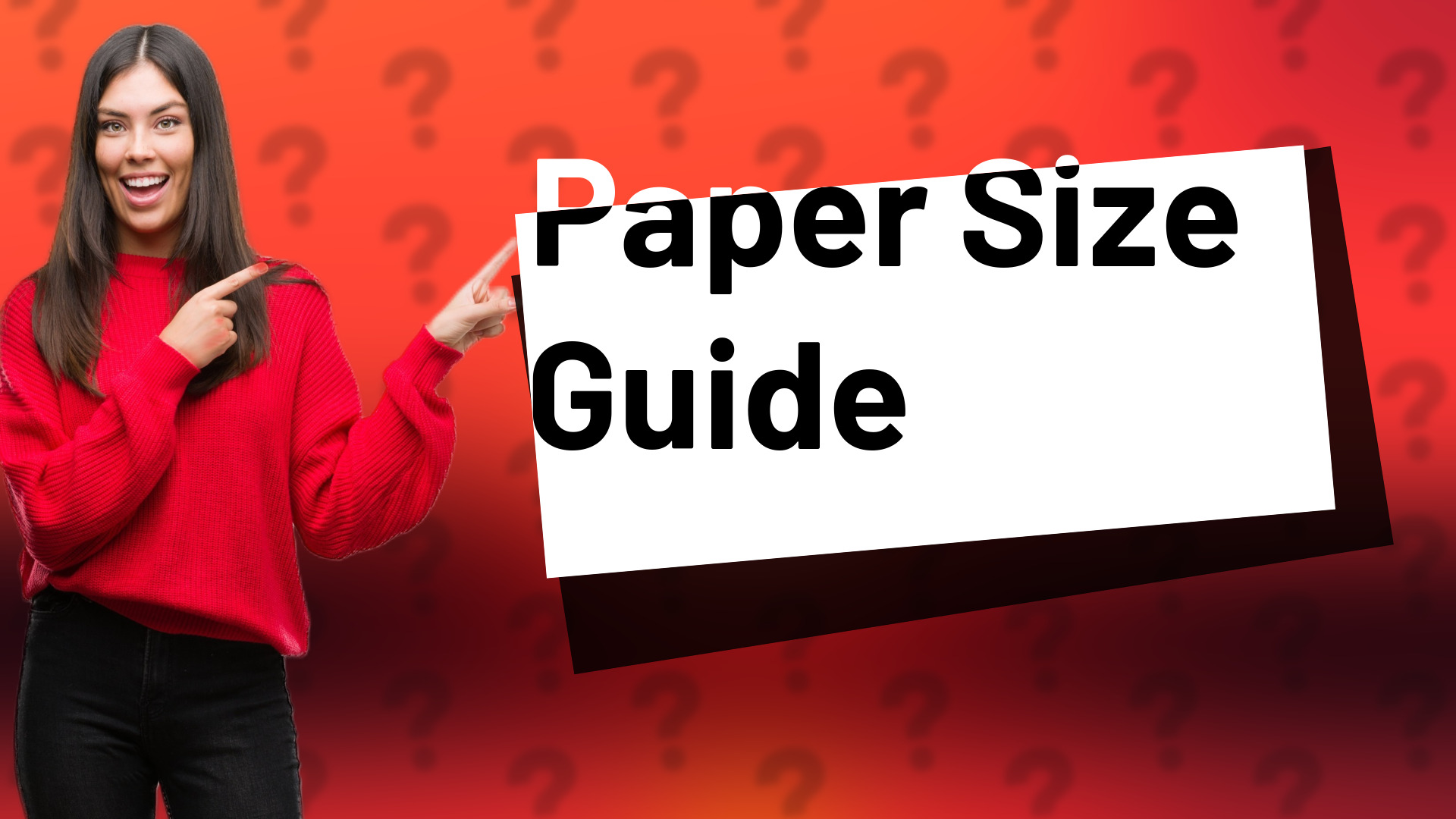 Paper Size Guide