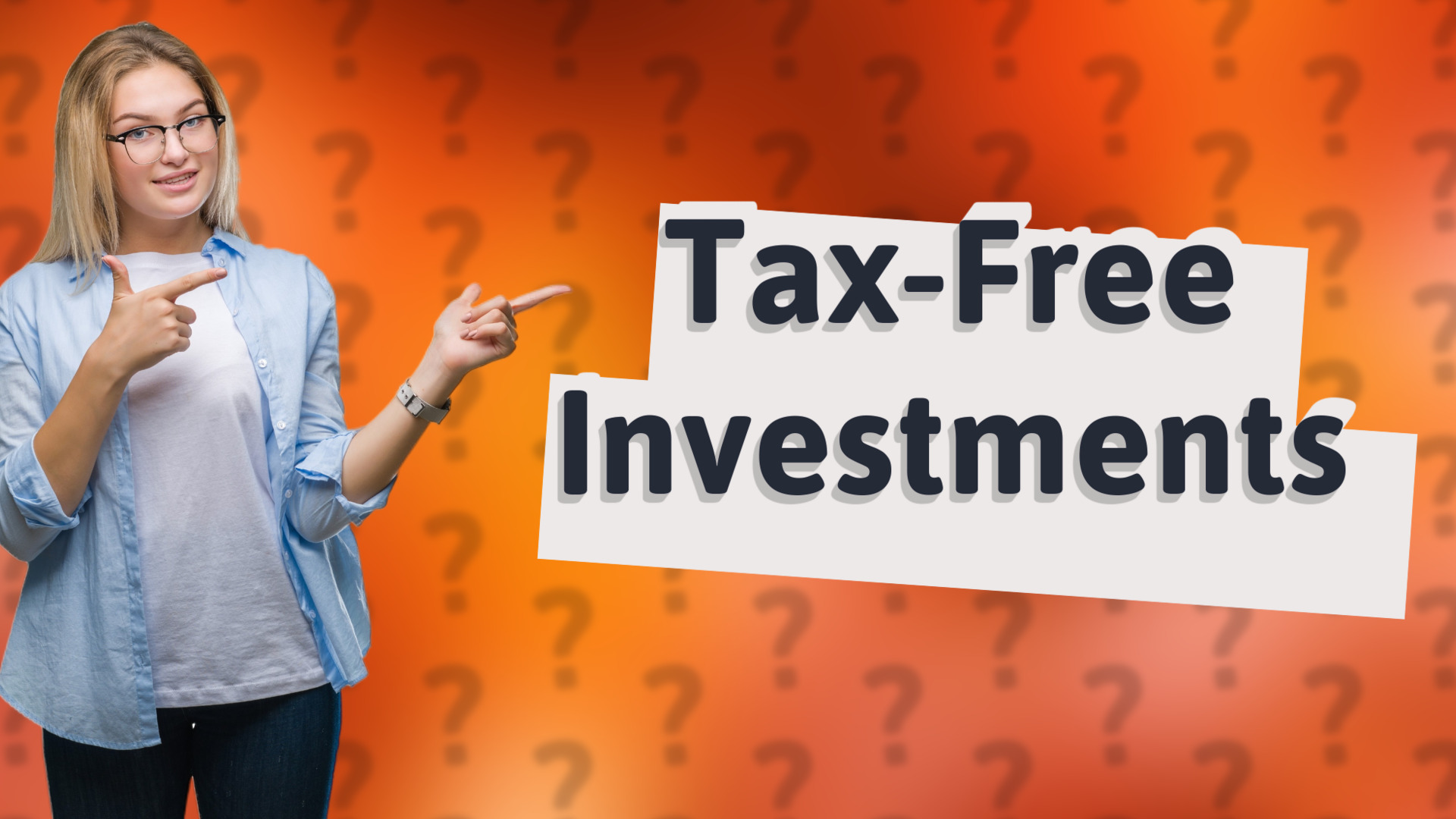 Tax-Free Investments