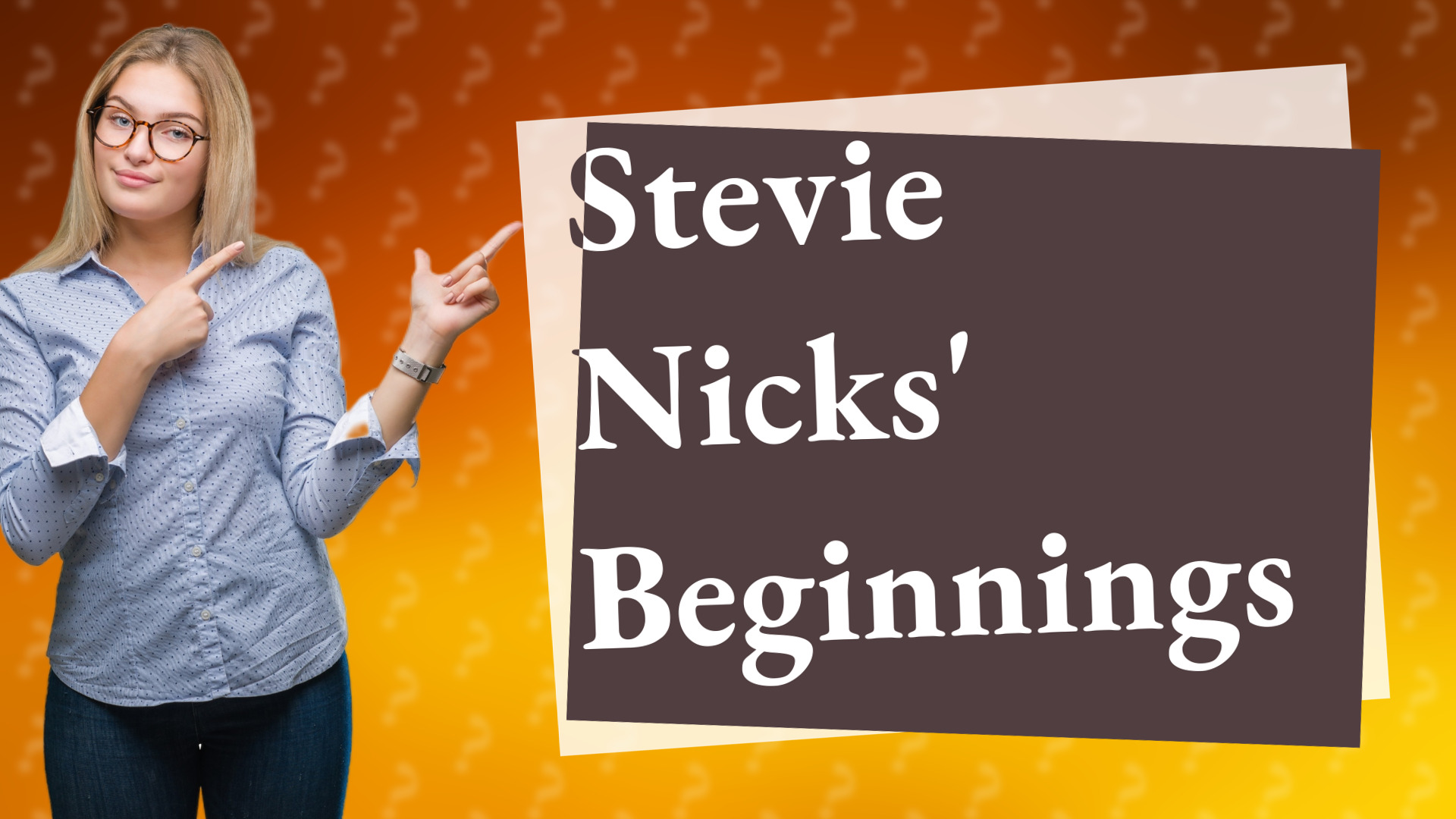 Stevie Nicks' Beginnings