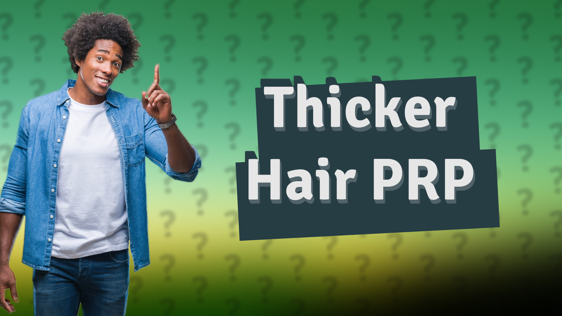 Thicker Hair PRP