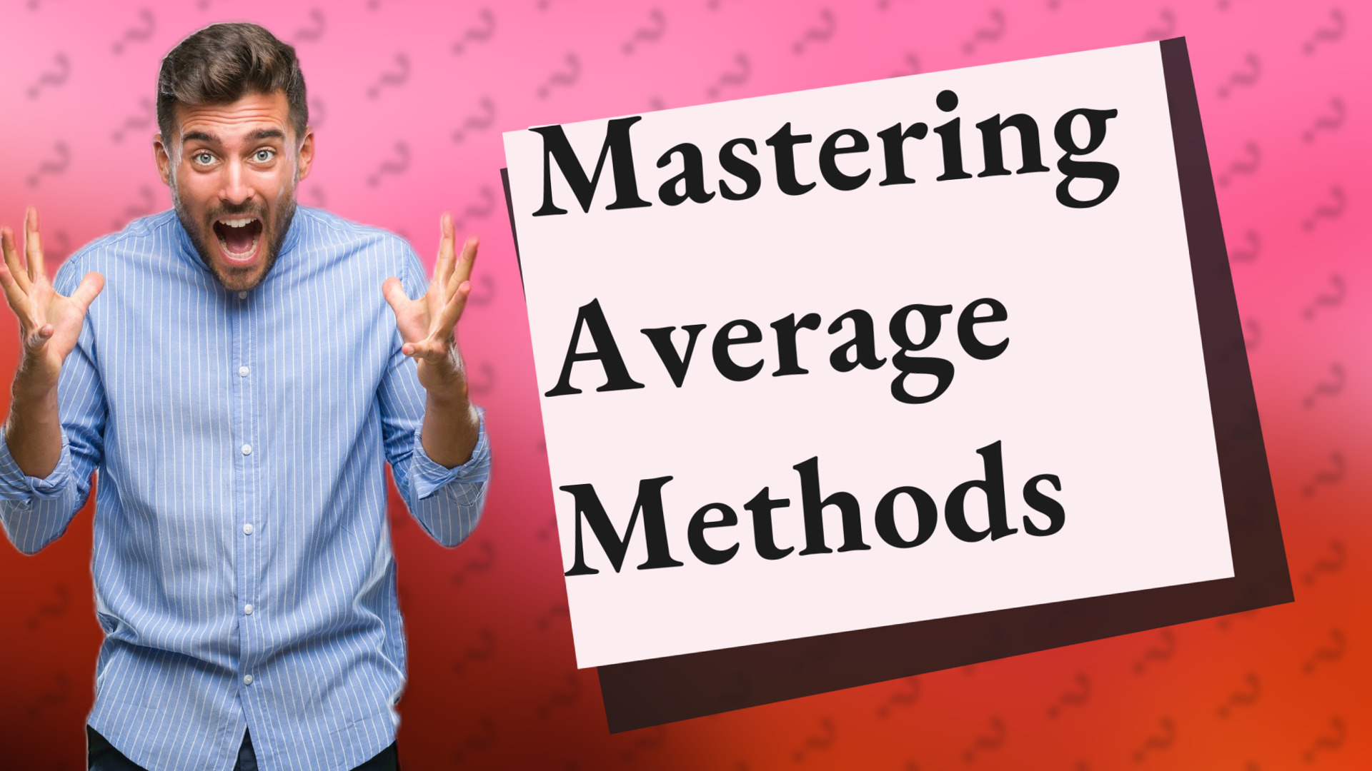 Mastering Average Methods
