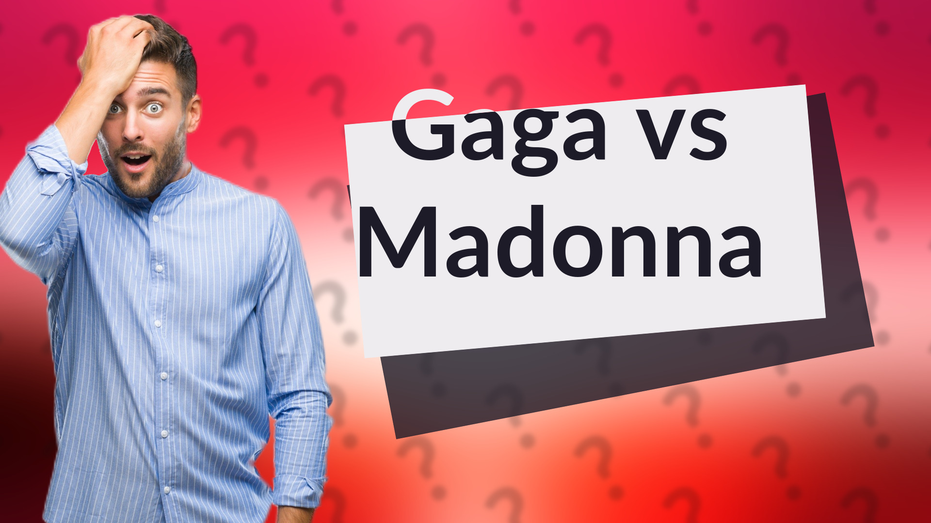 Gaga vs Madonna