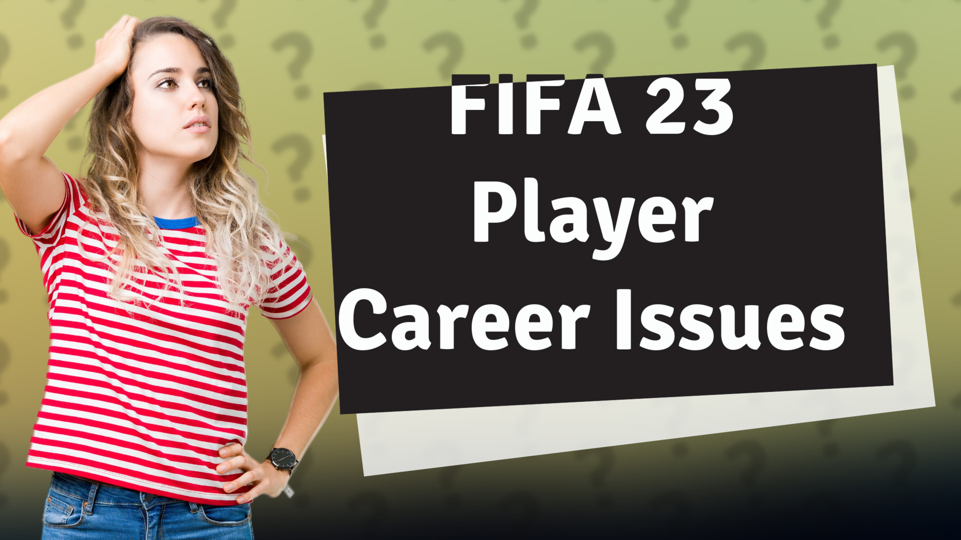 FIFA 23 Player Career Issues