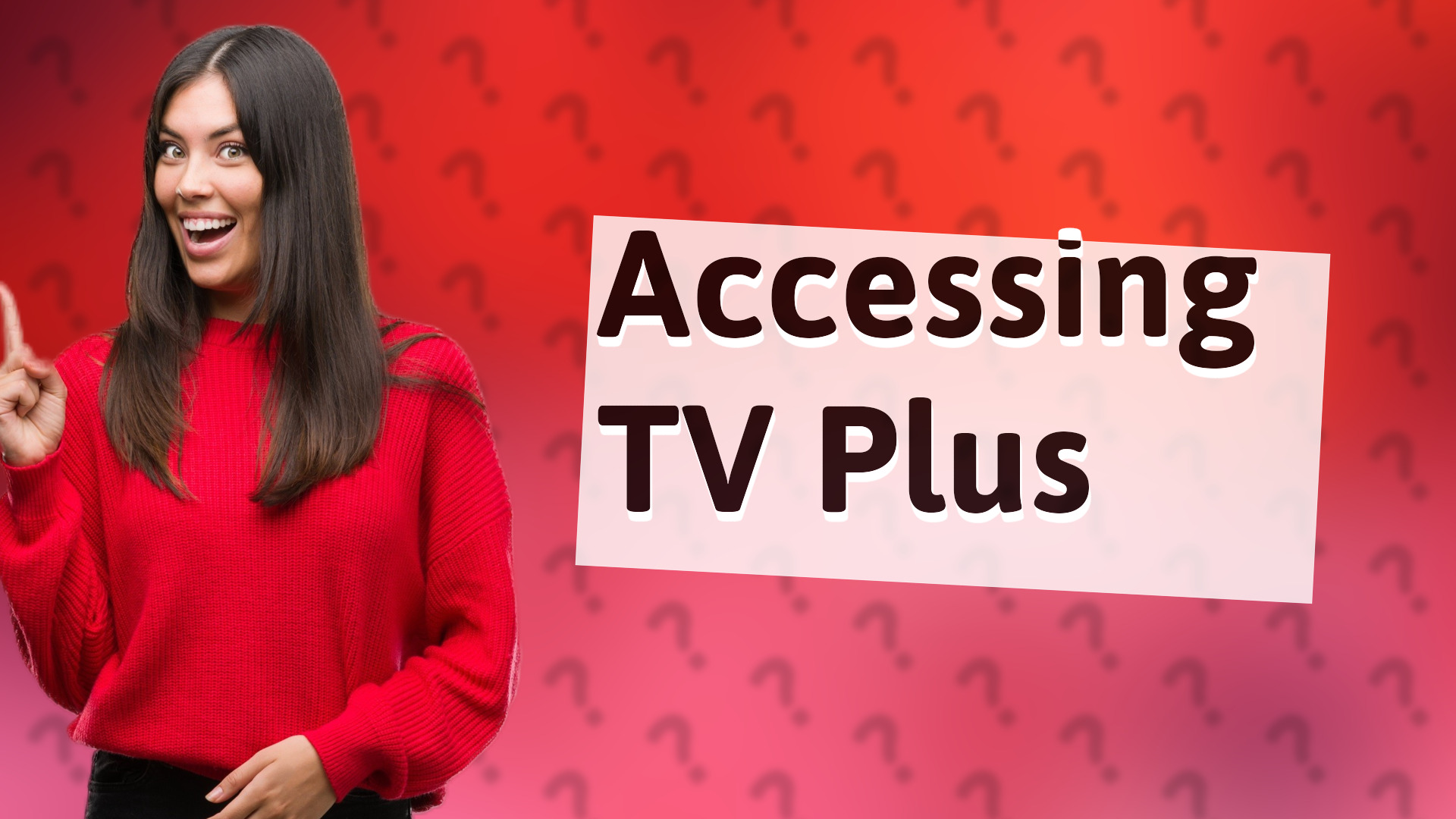 Accessing TV Plus