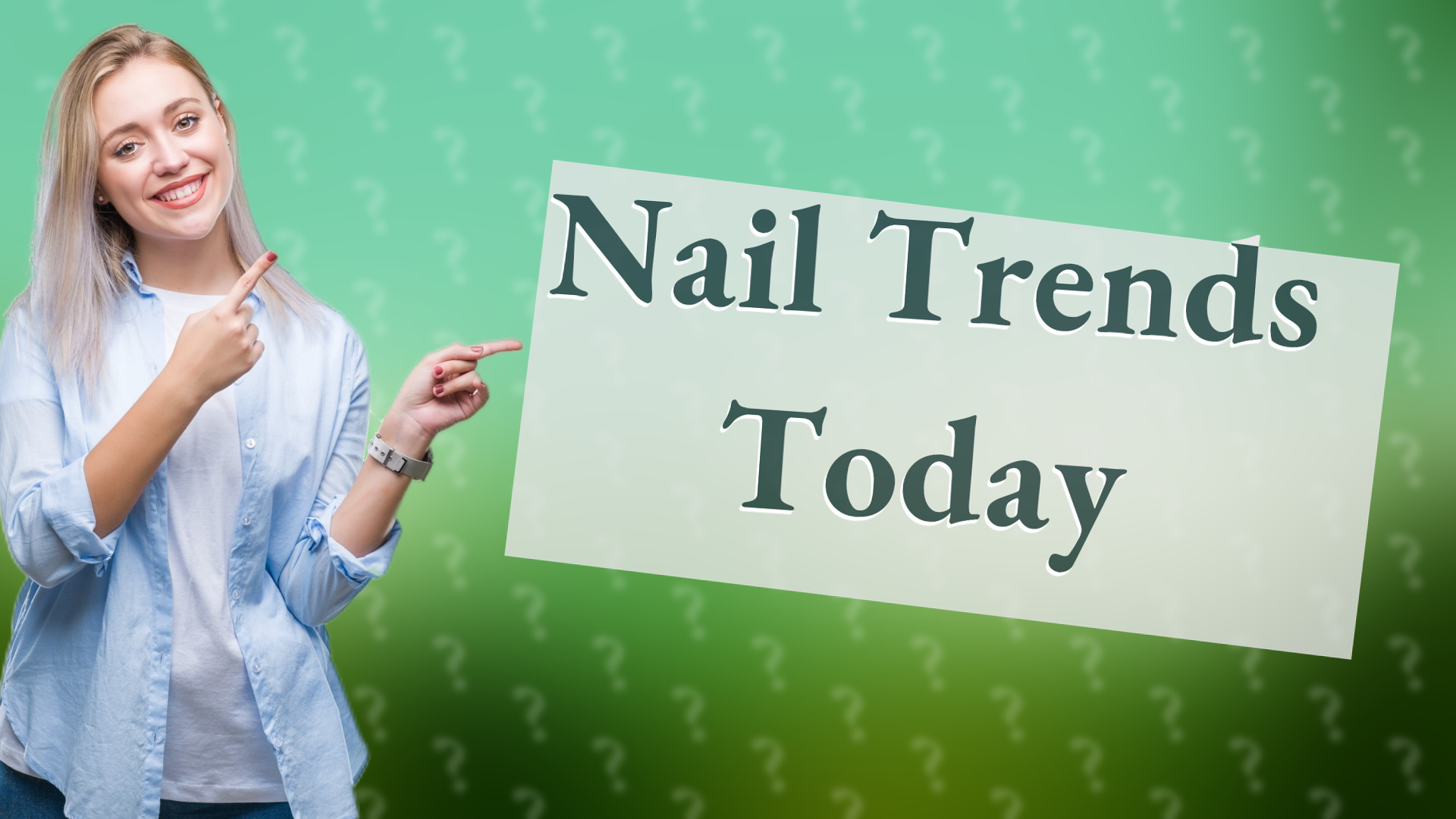 Nail Trends Today