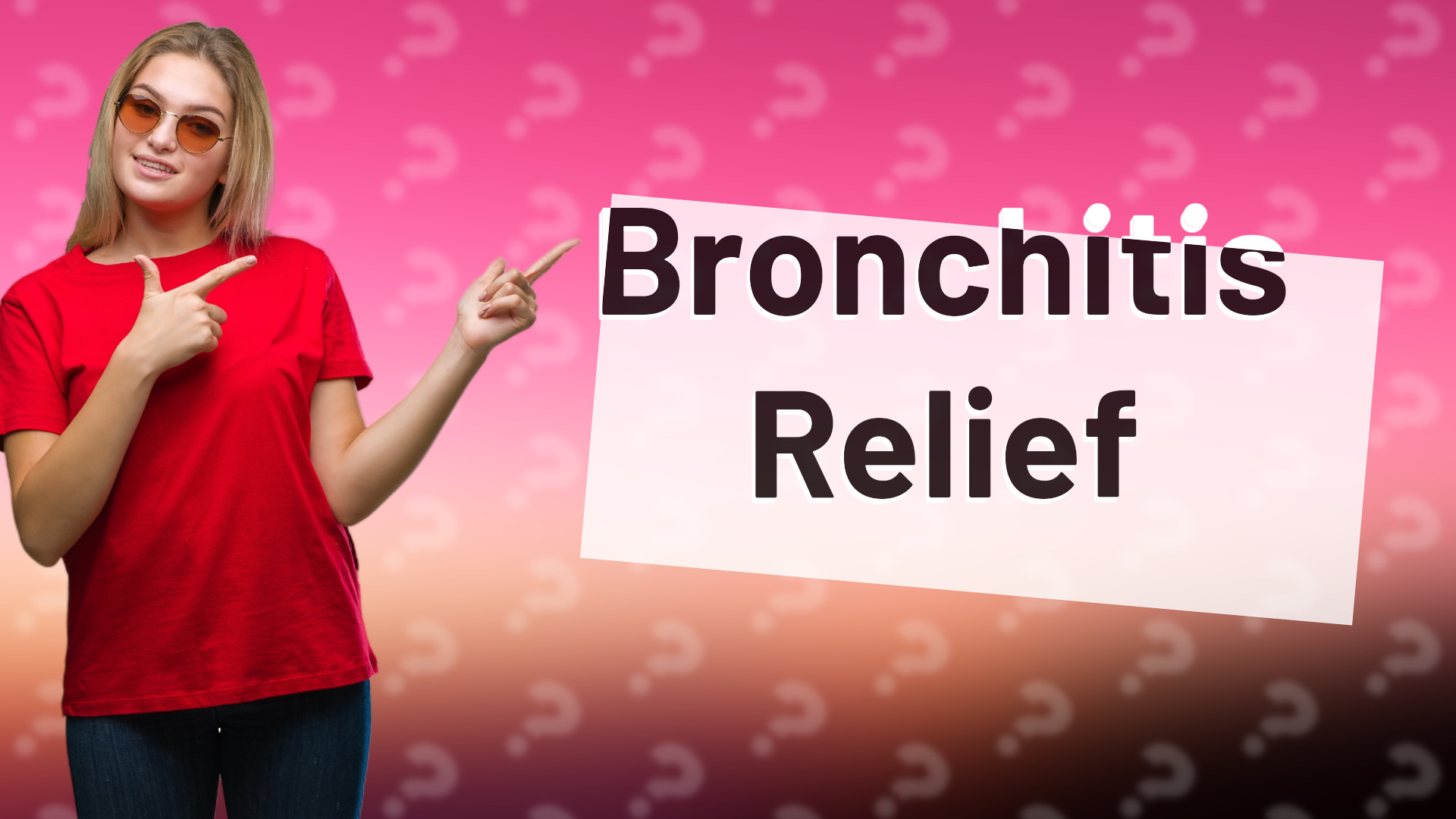 Bronchitis Relief