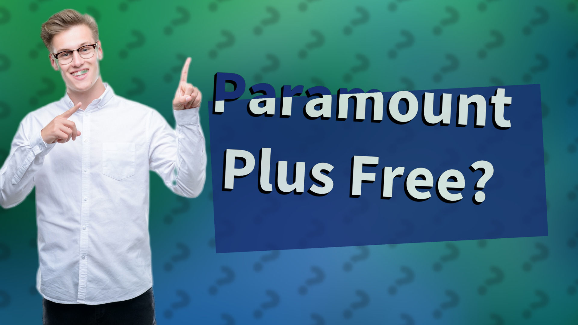 Paramount Plus Free?