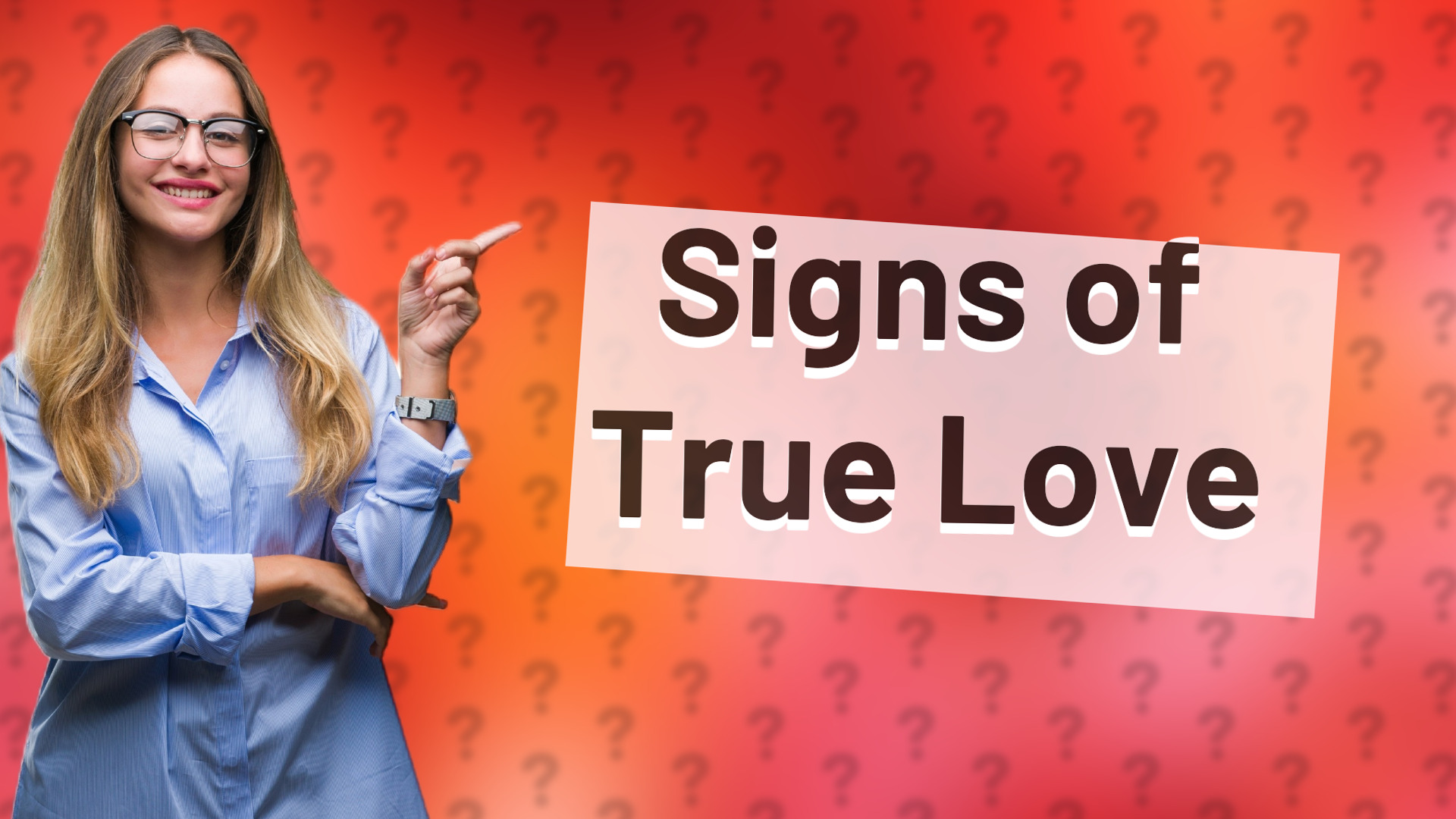 Signs of True Love