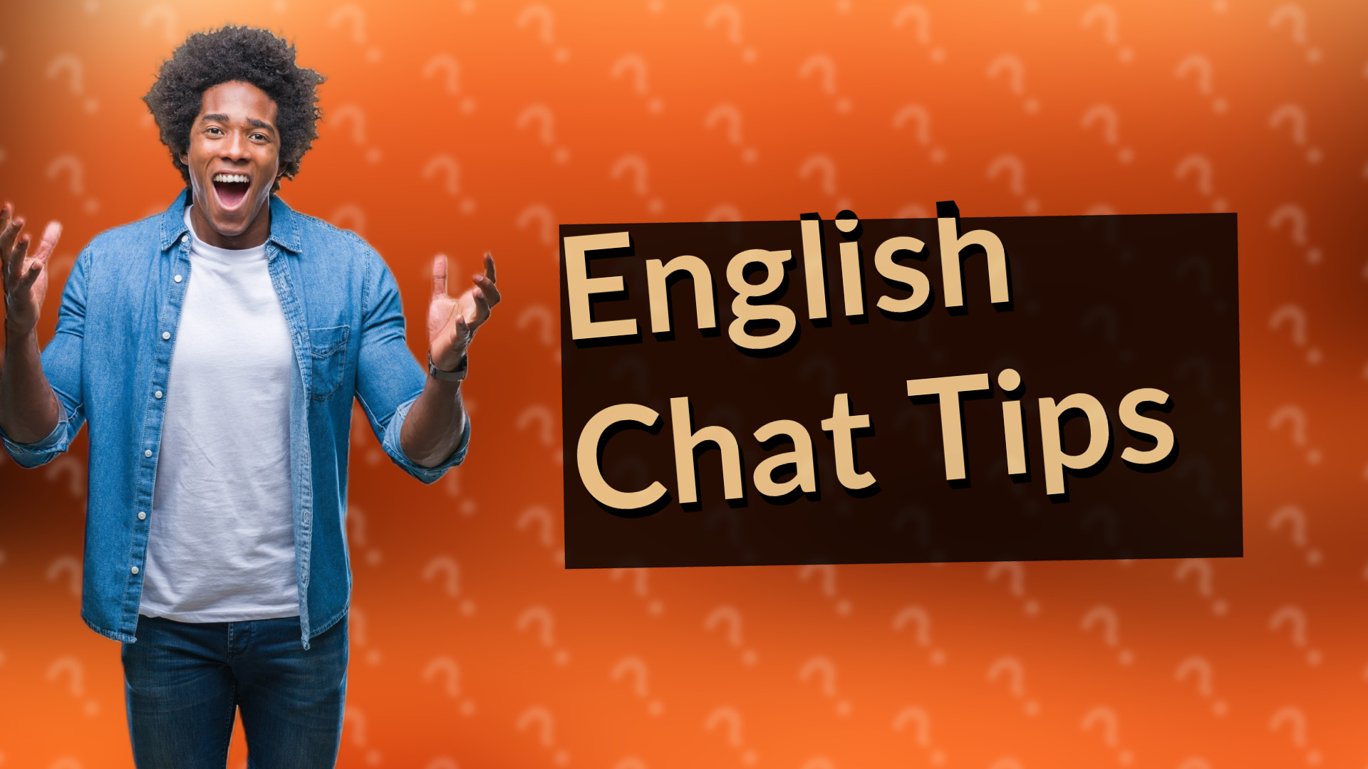 English Chat Tips