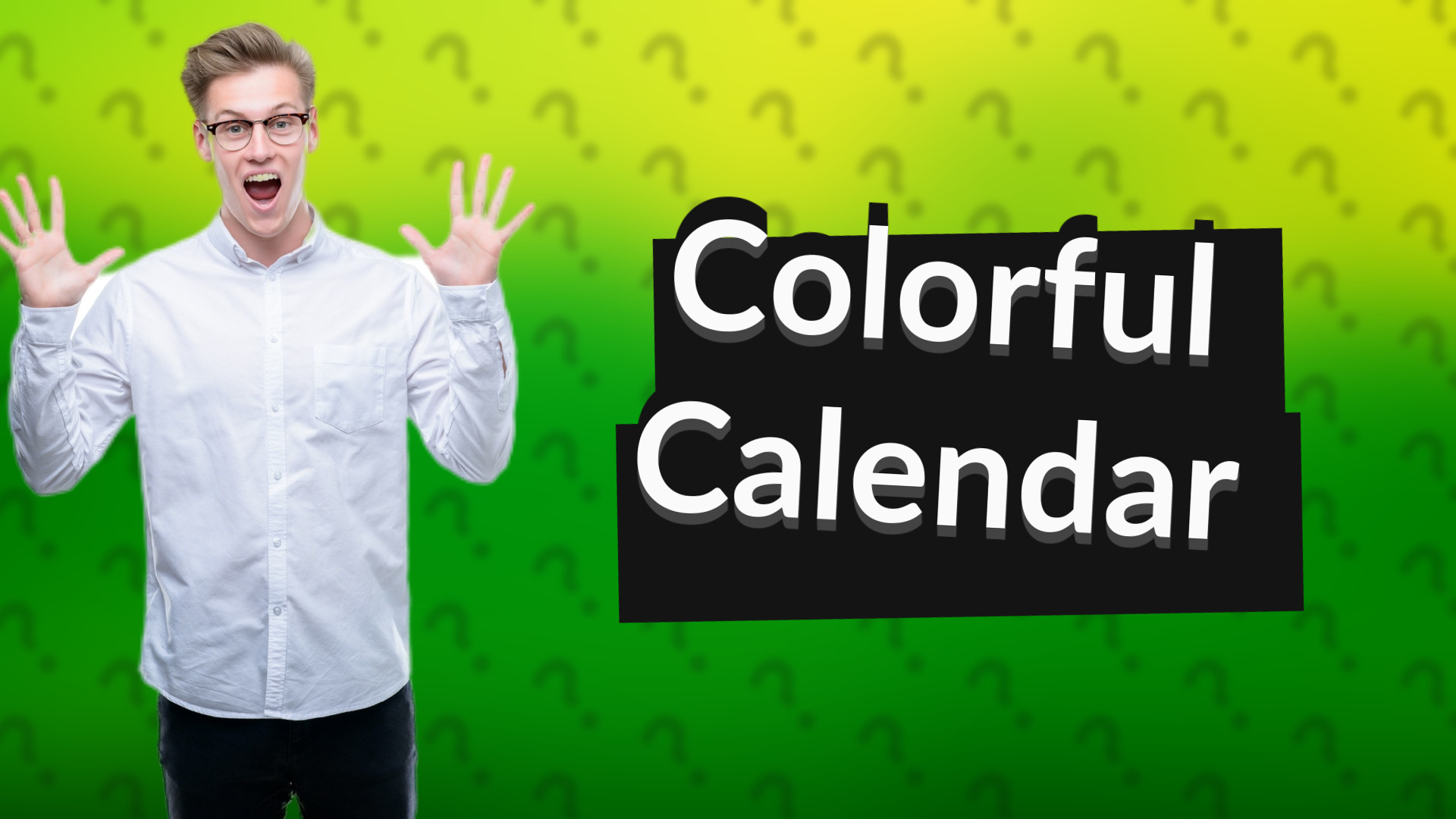 Colorful Calendar