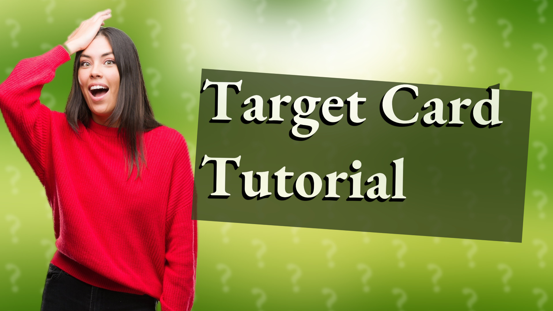 Target Card Tutorial