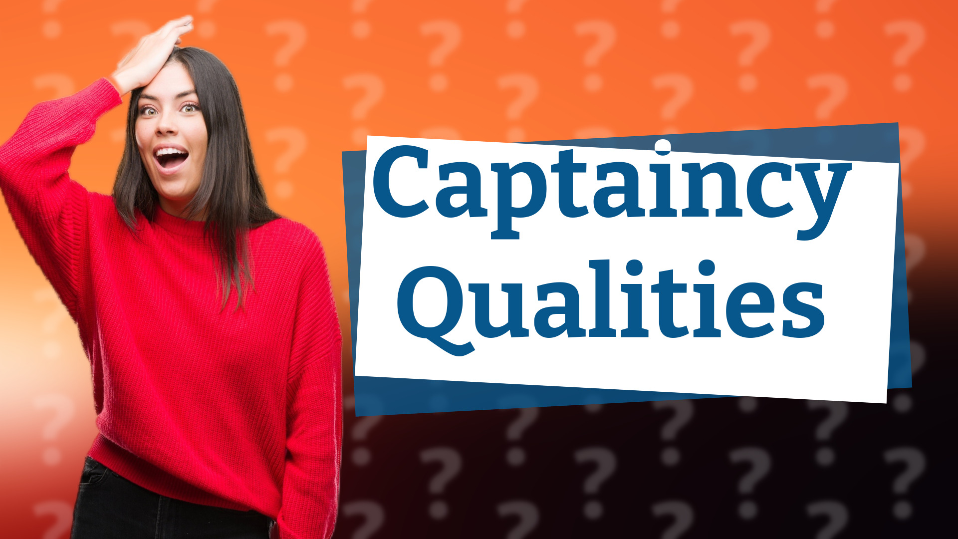 Captaincy Qualities