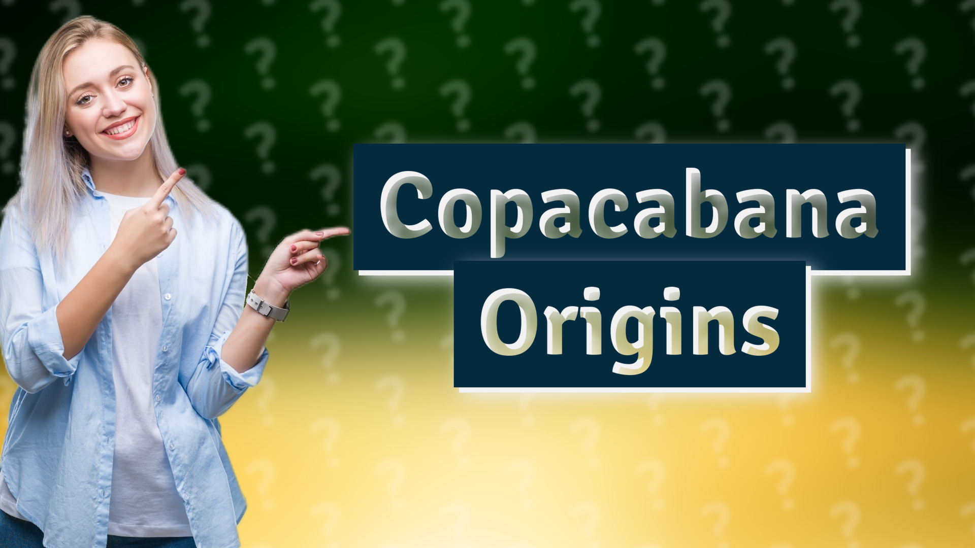 Copacabana Origins