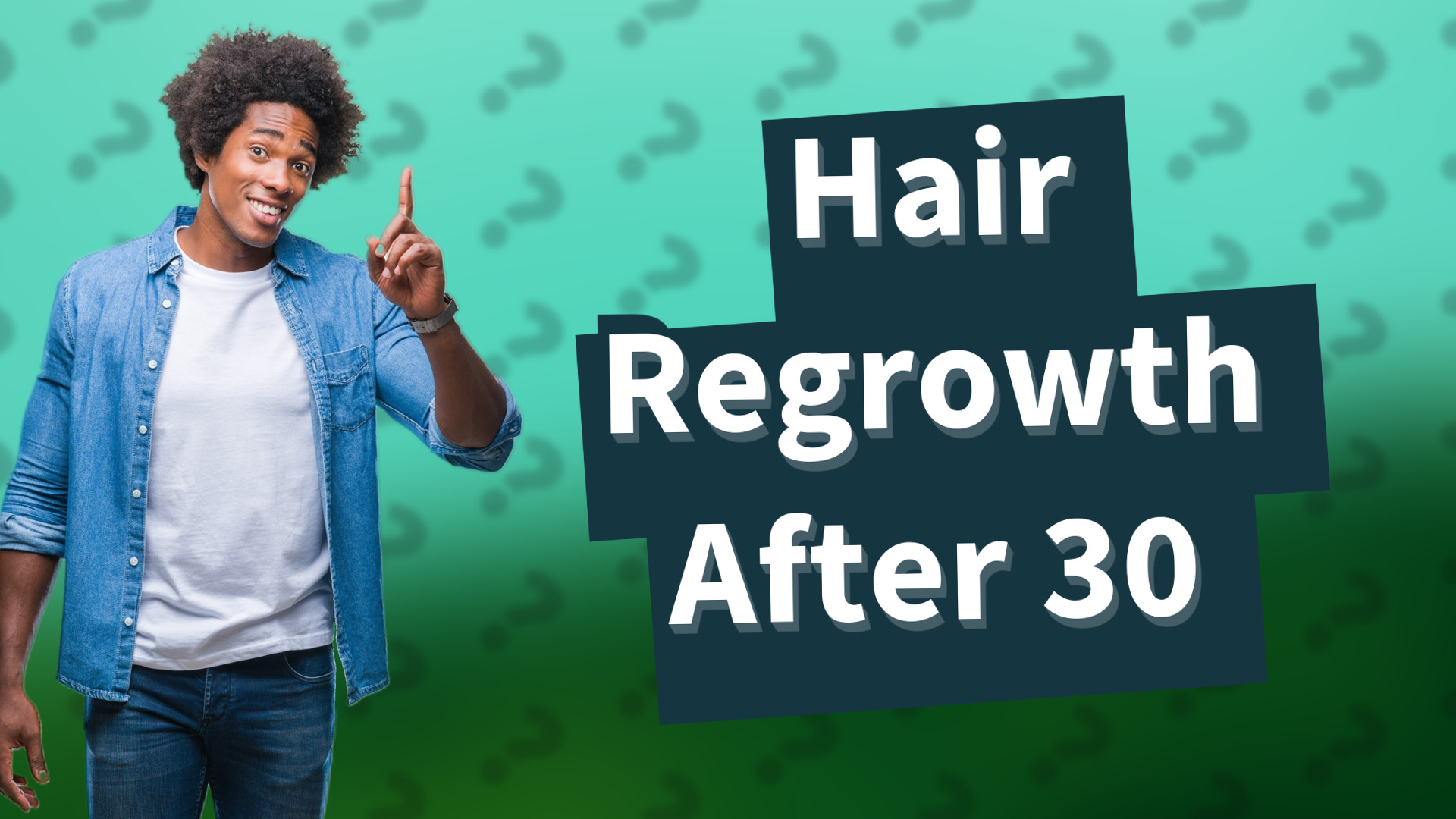 Hair Regrowth After 30