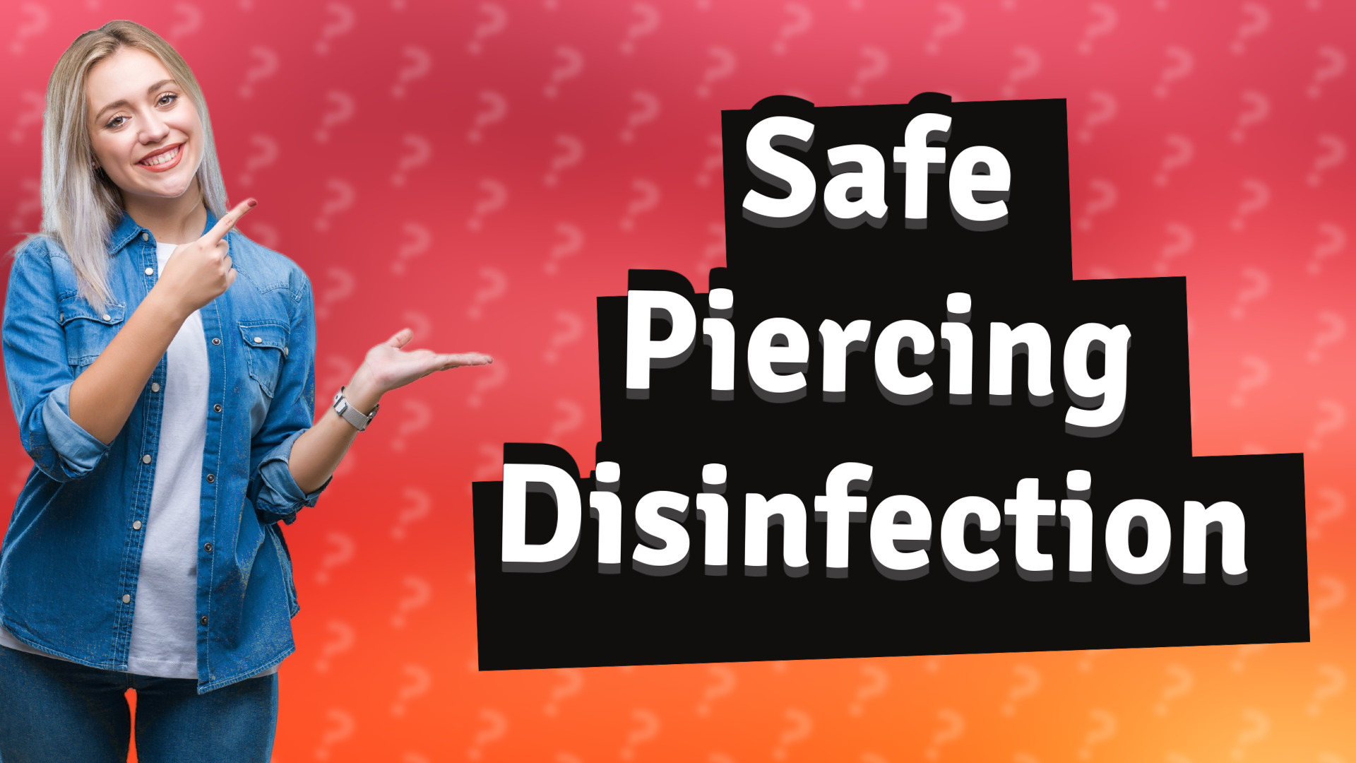 Safe Piercing Disinfection