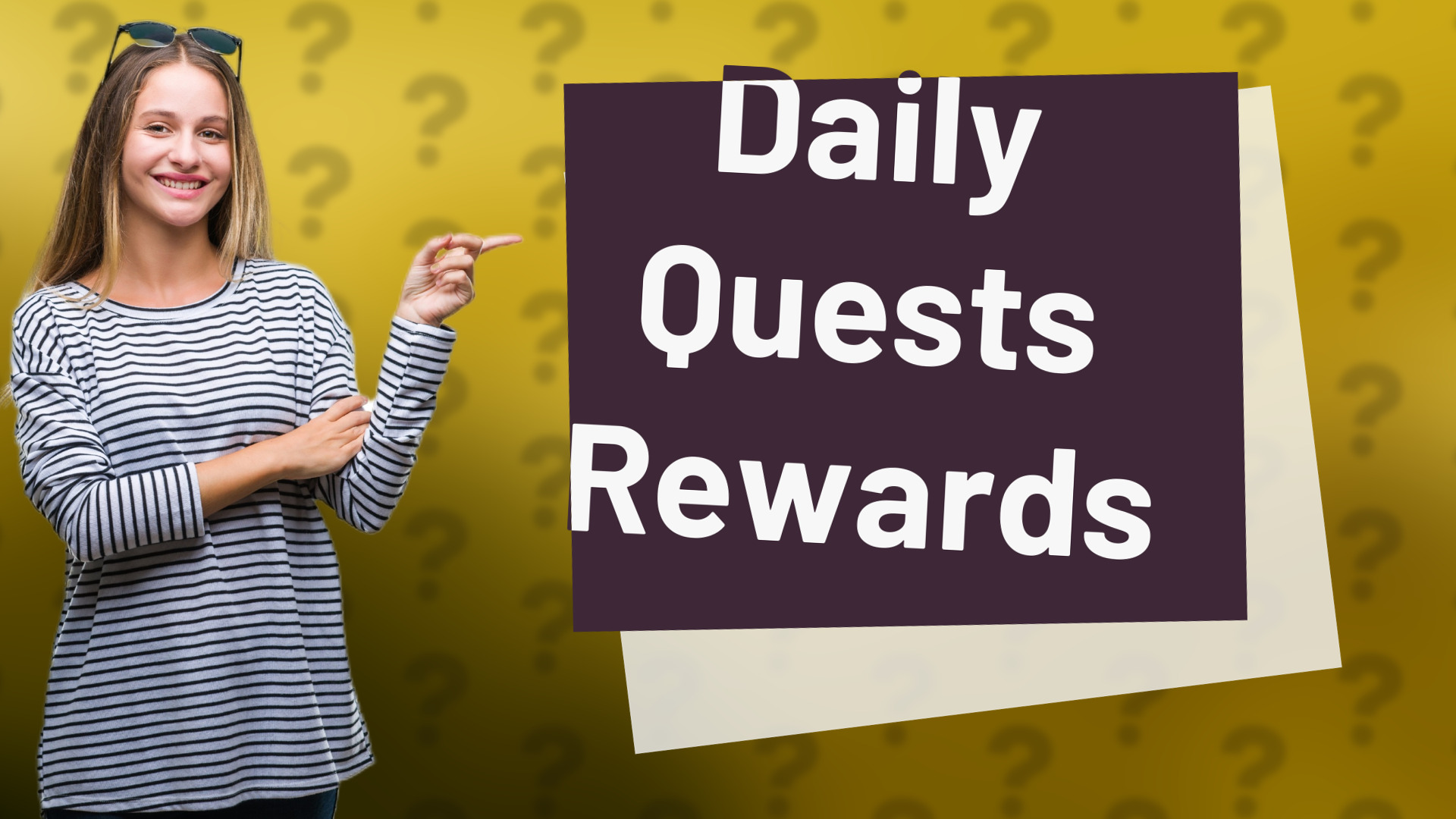 Daily Quests Rewards