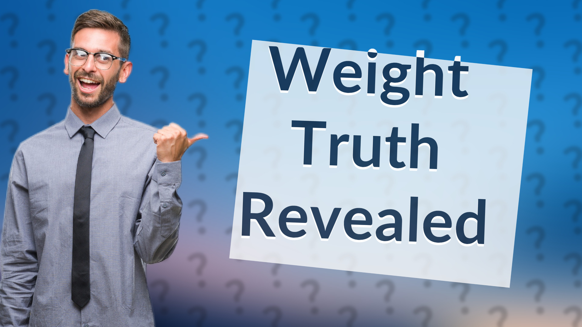 Weight Truth Revealed