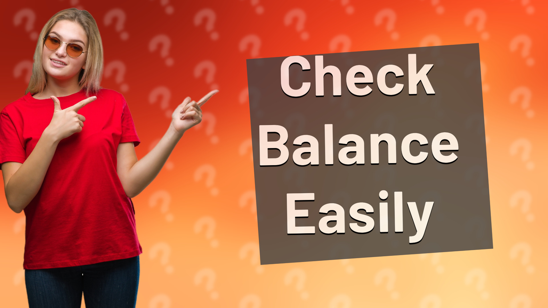 Check Balance Easily