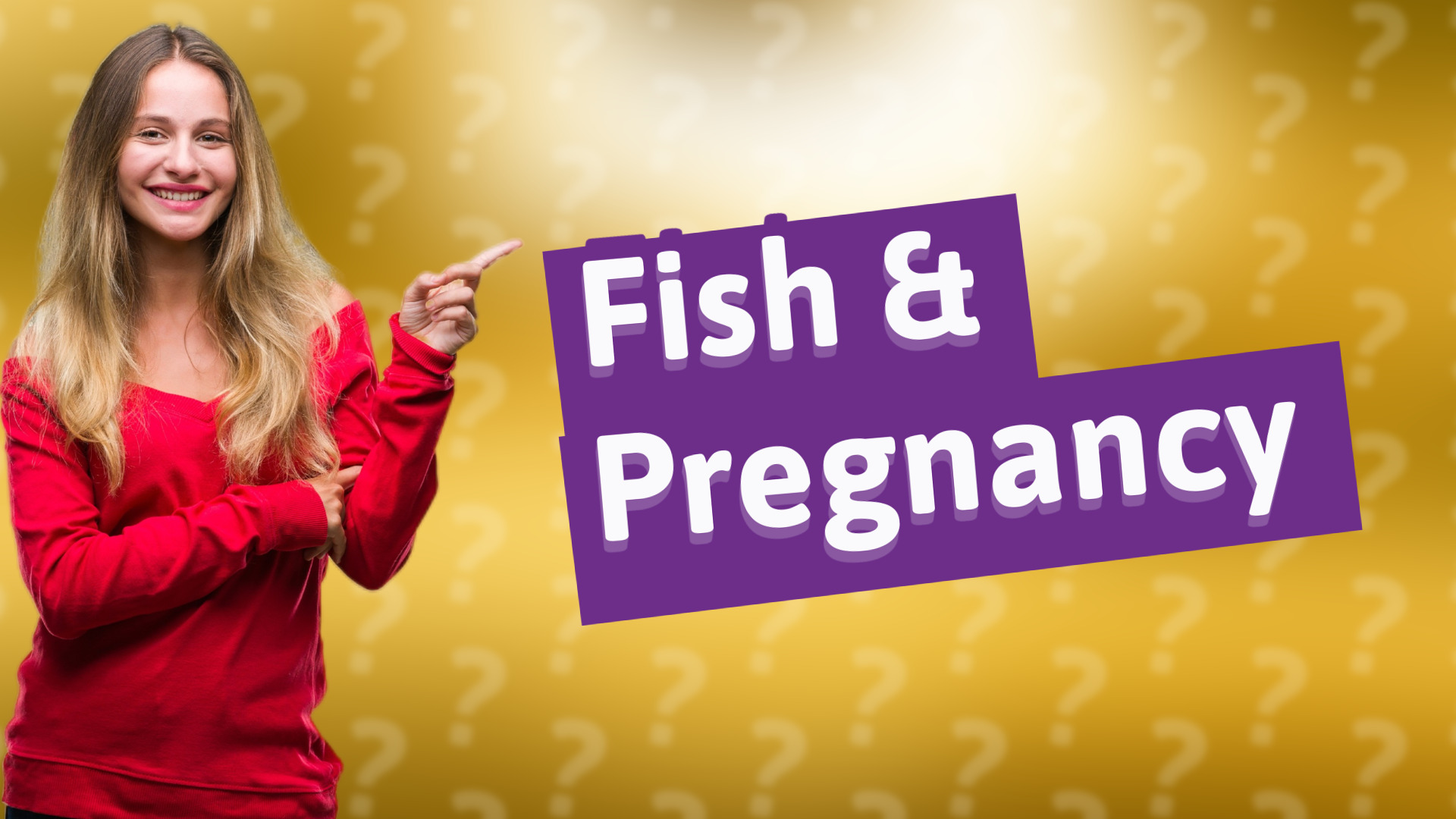 Fish & Pregnancy
