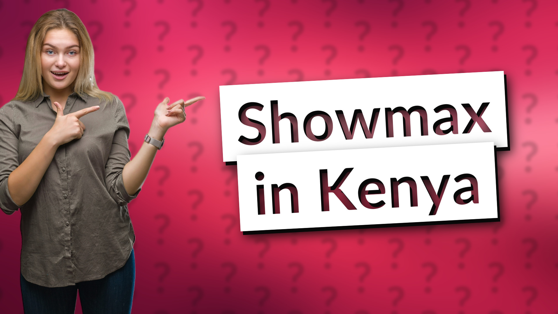 Showmax in Kenya