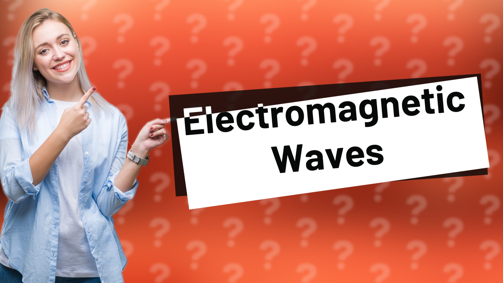 Electromagnetic Waves