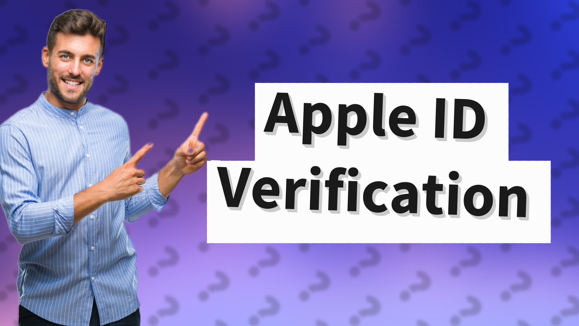Apple ID Verification
