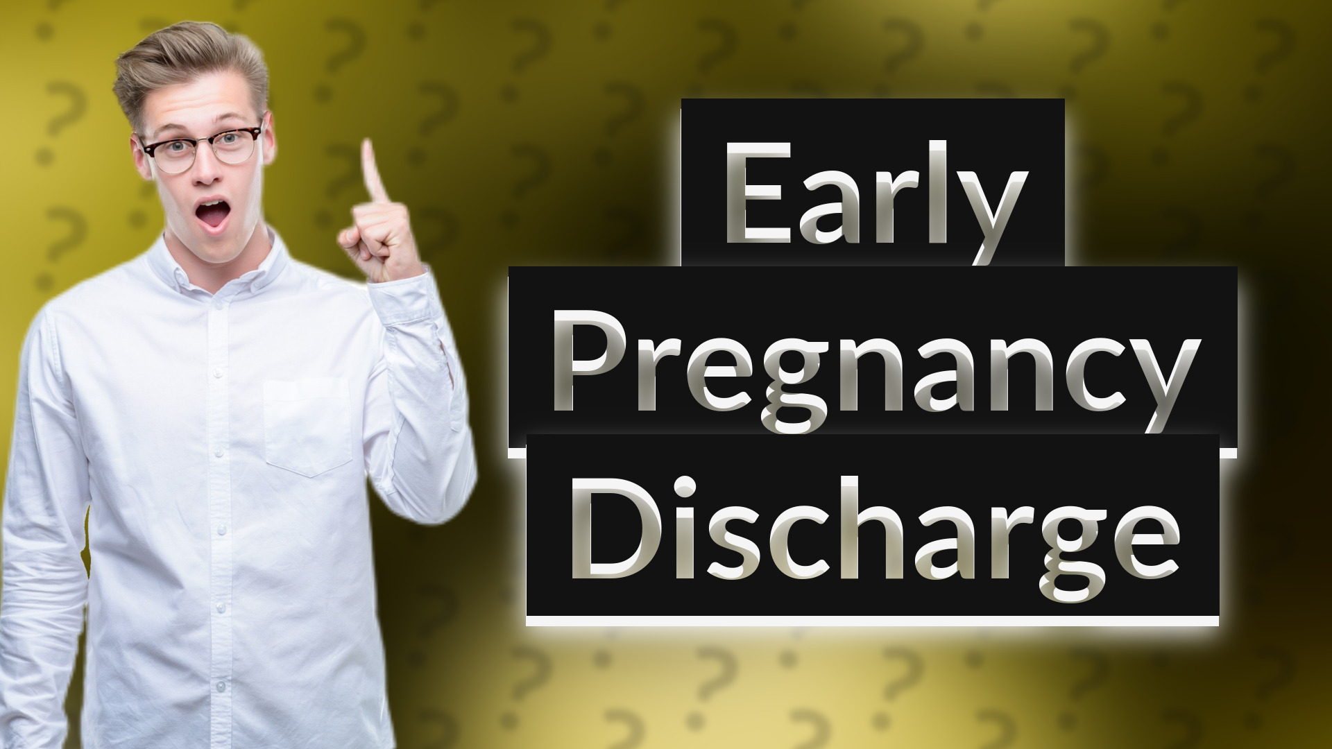 Early Pregnancy Discharge