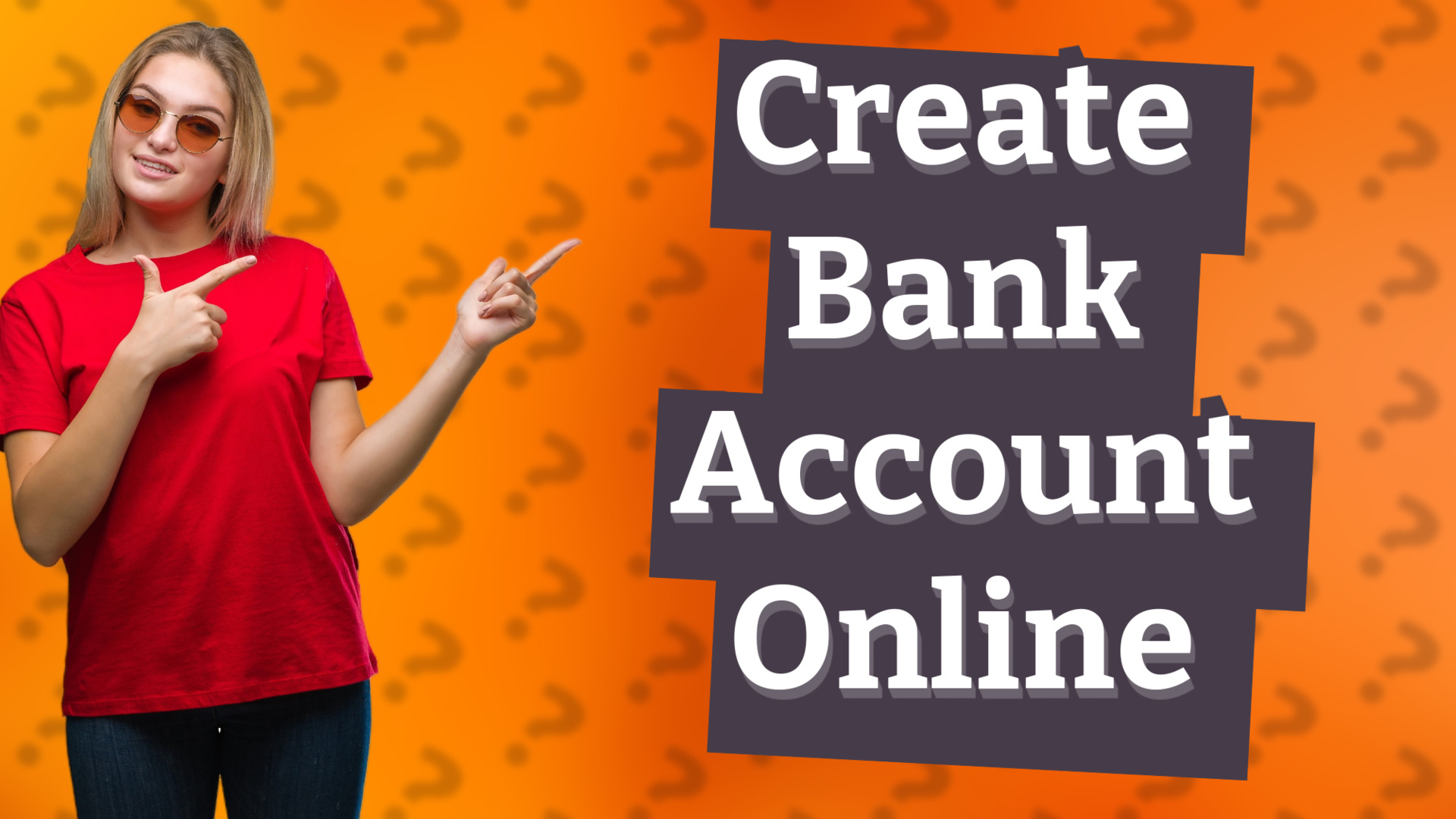 Create Bank Account Online