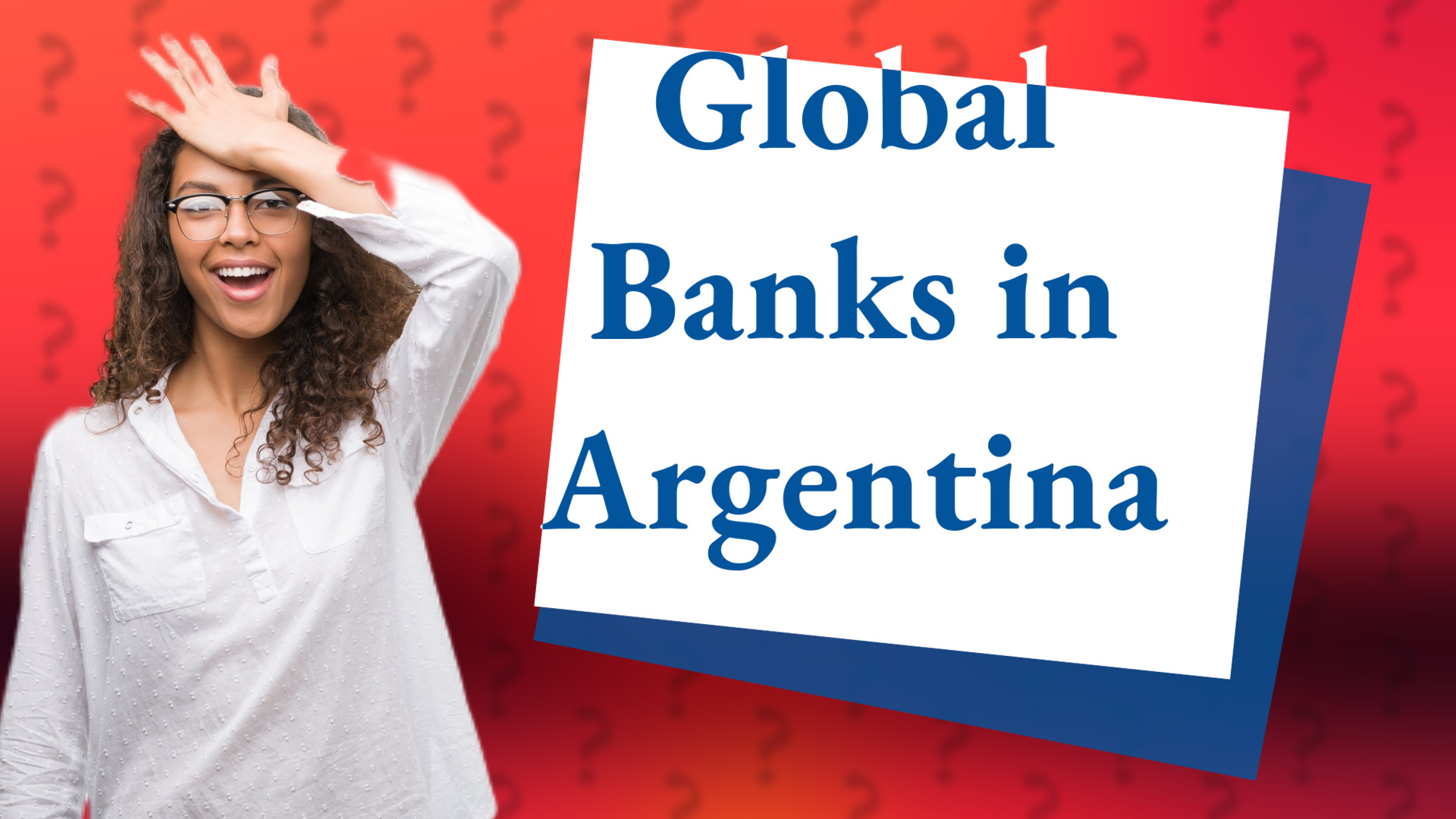 Global Banks in Argentina