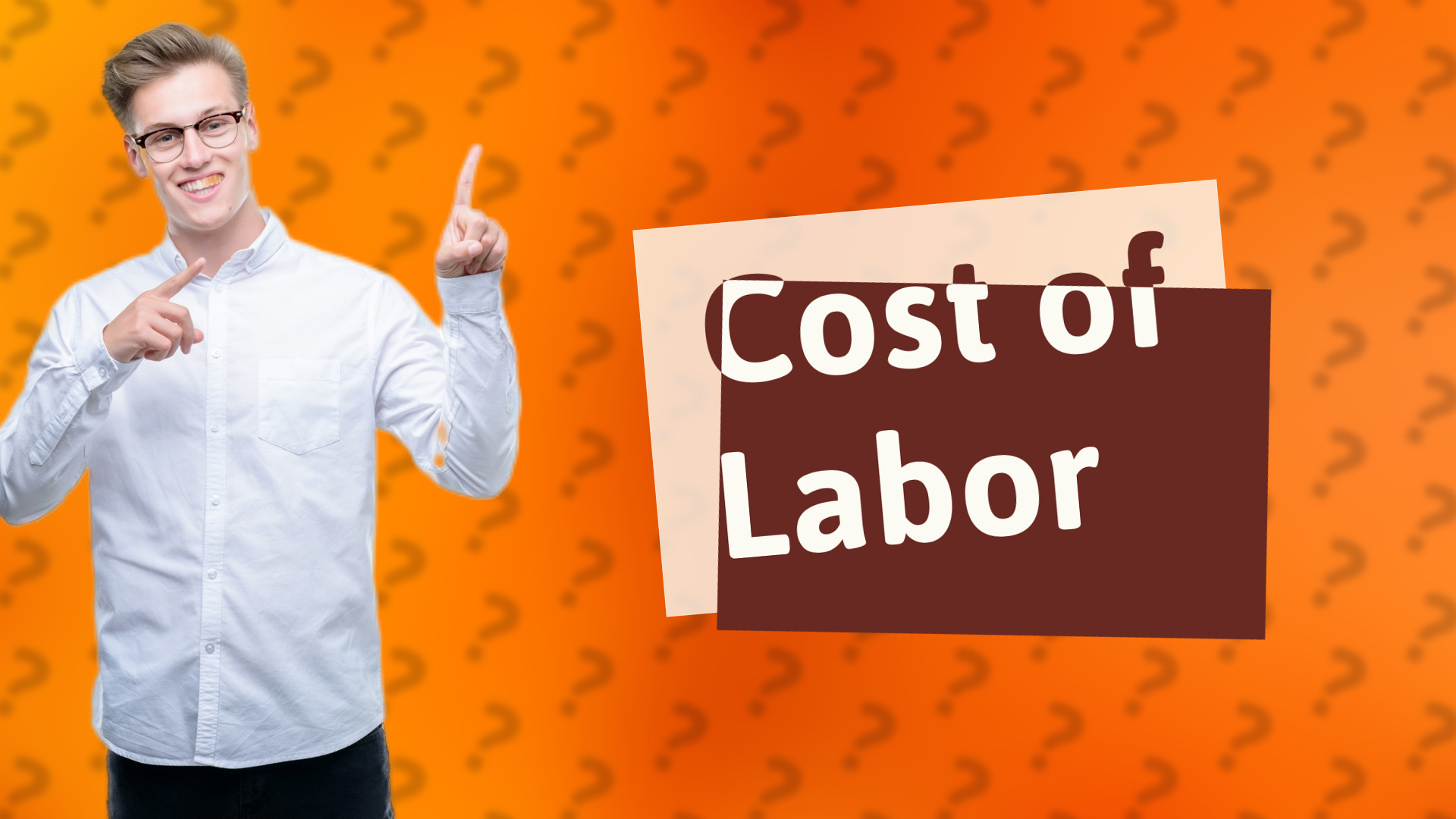 Cost of Labor
